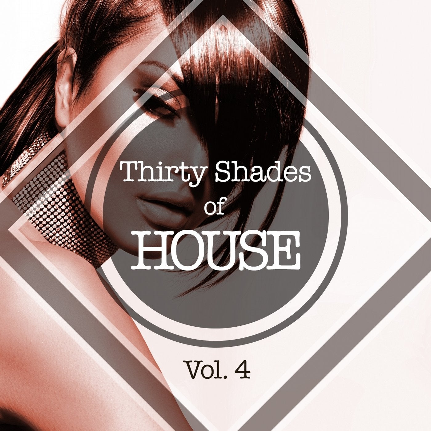 Thirty Shades of House, Vol. 4