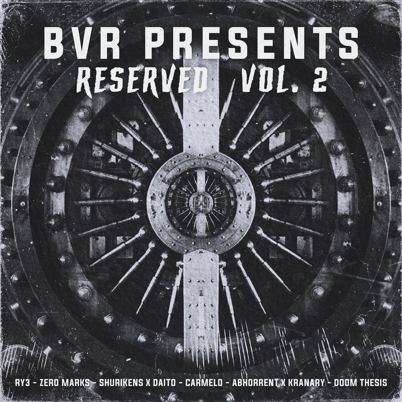BVR Presents: Reserved Vol. 2