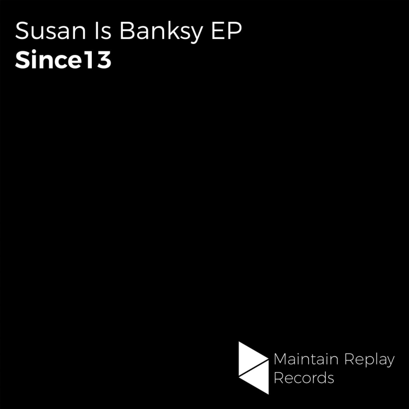Susan Is Banksy EP