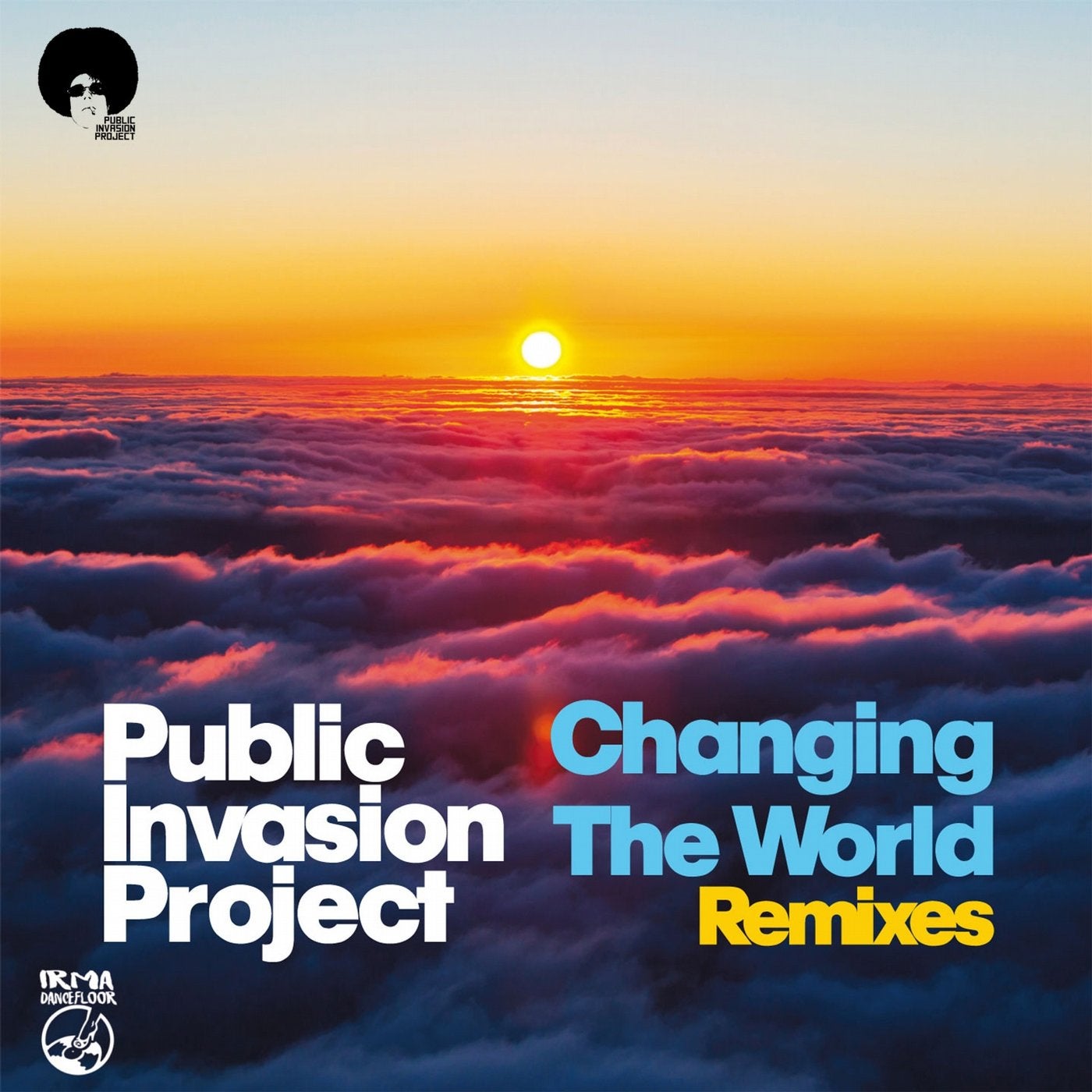 Changing the World (Remixes)