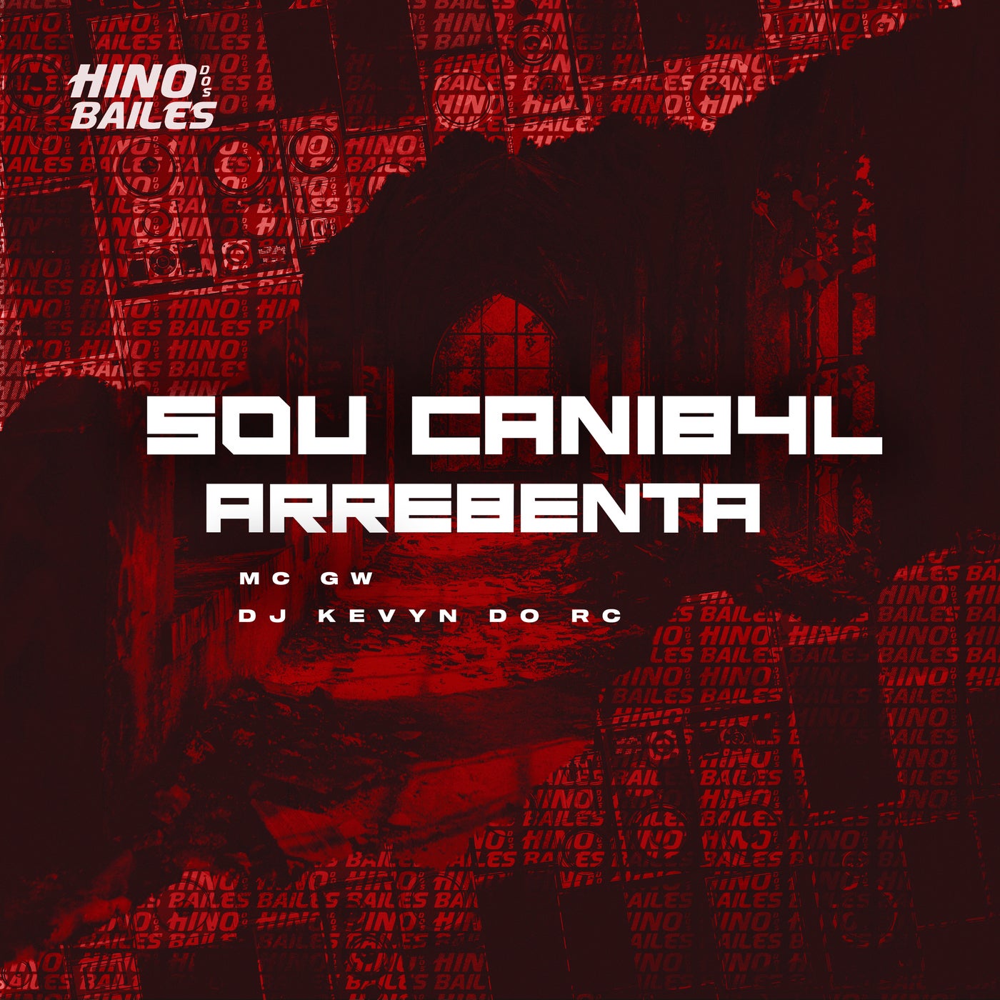 Sou Canib4L - Arrebenta