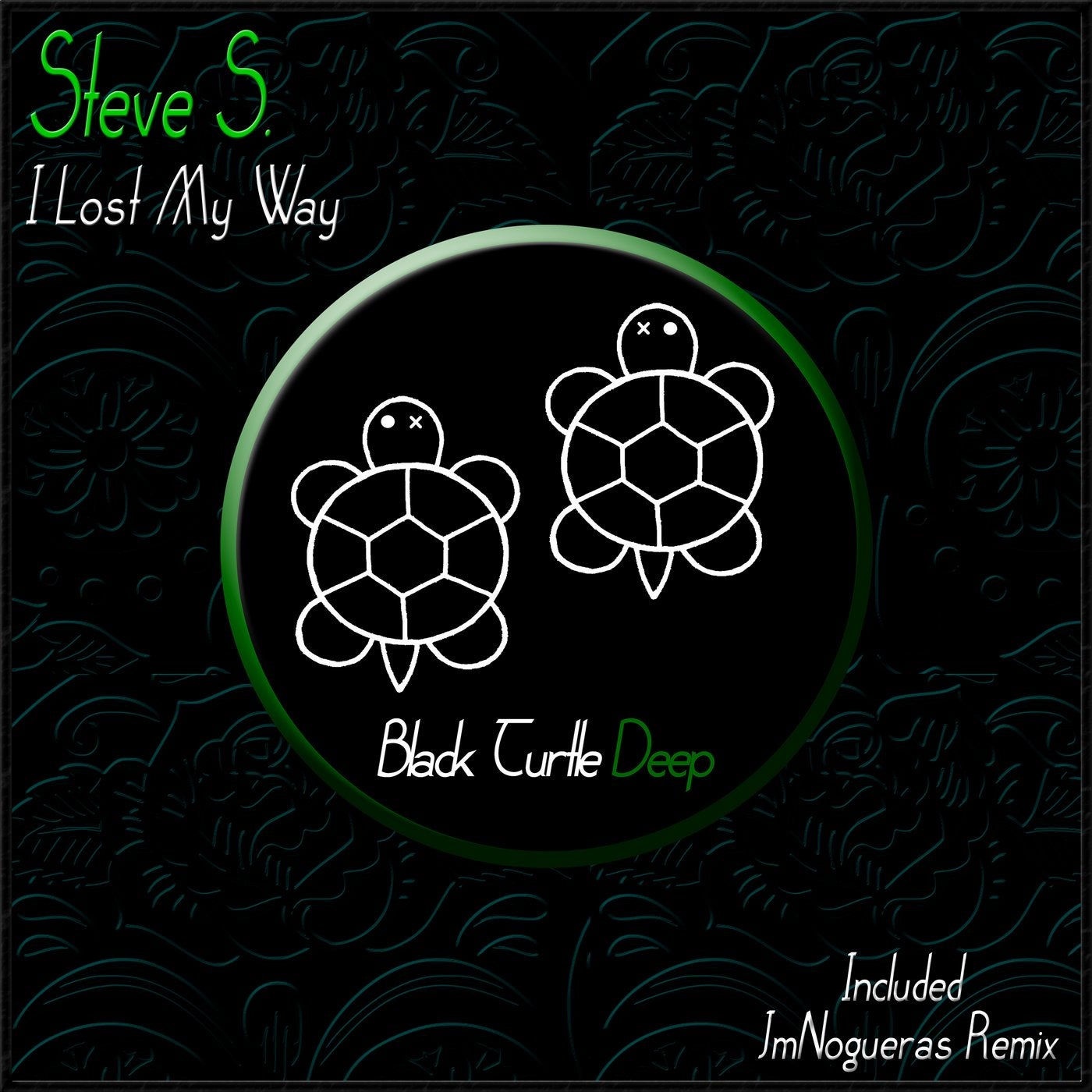 Steve S. - I Lost My Way EP