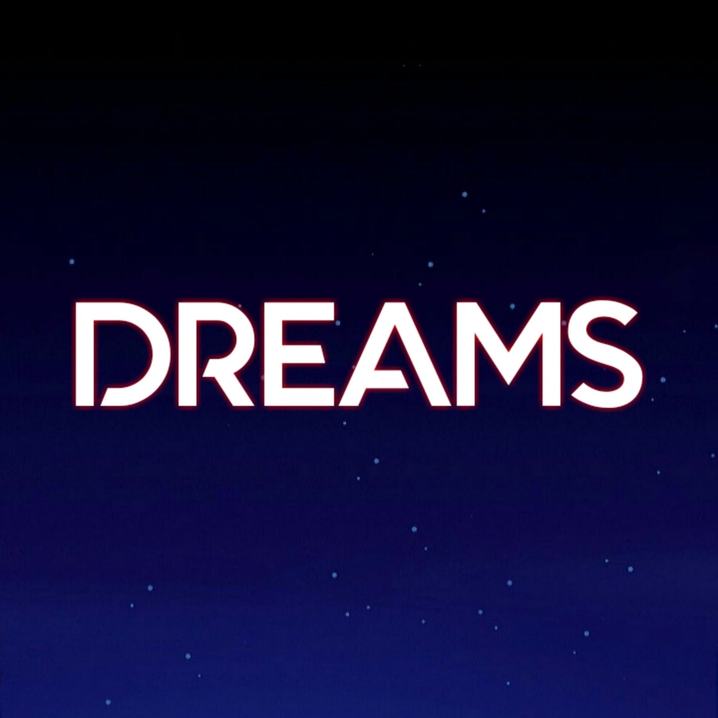 Dreams