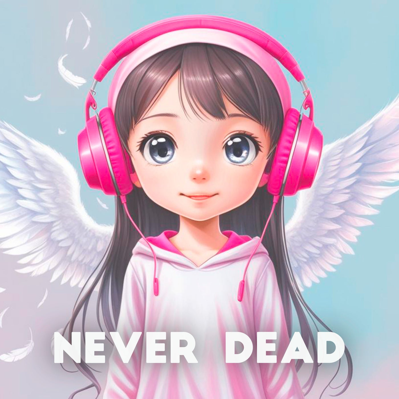 Never Dead