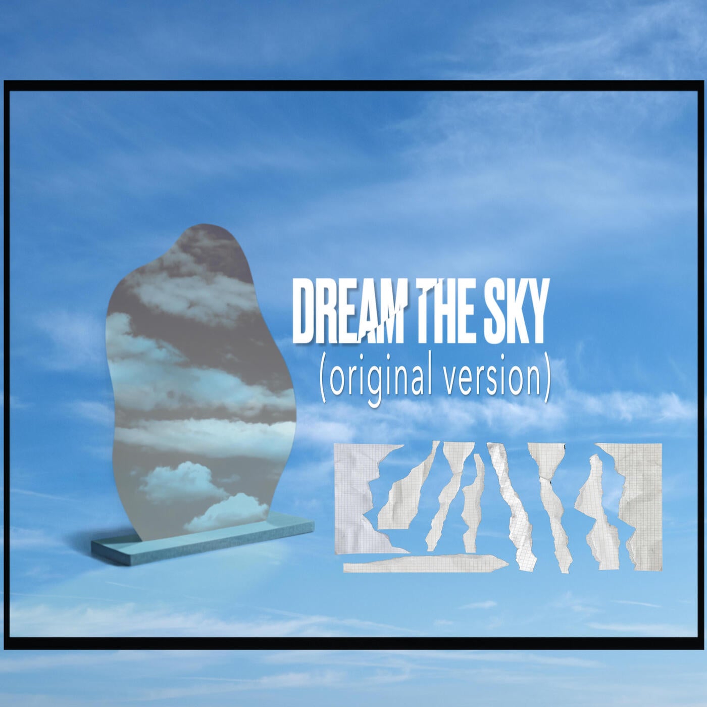 Dream The Sky