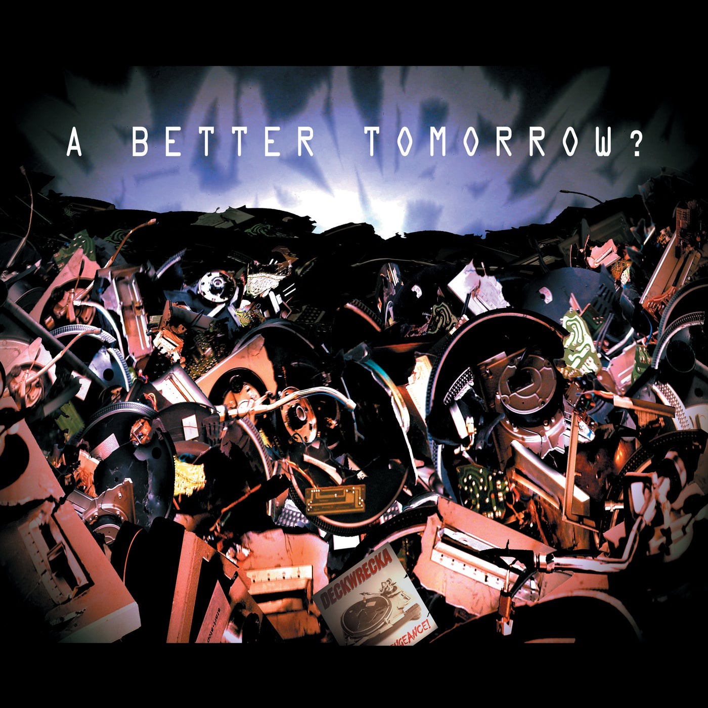 A Better Tomorrow? (Digital Edition)