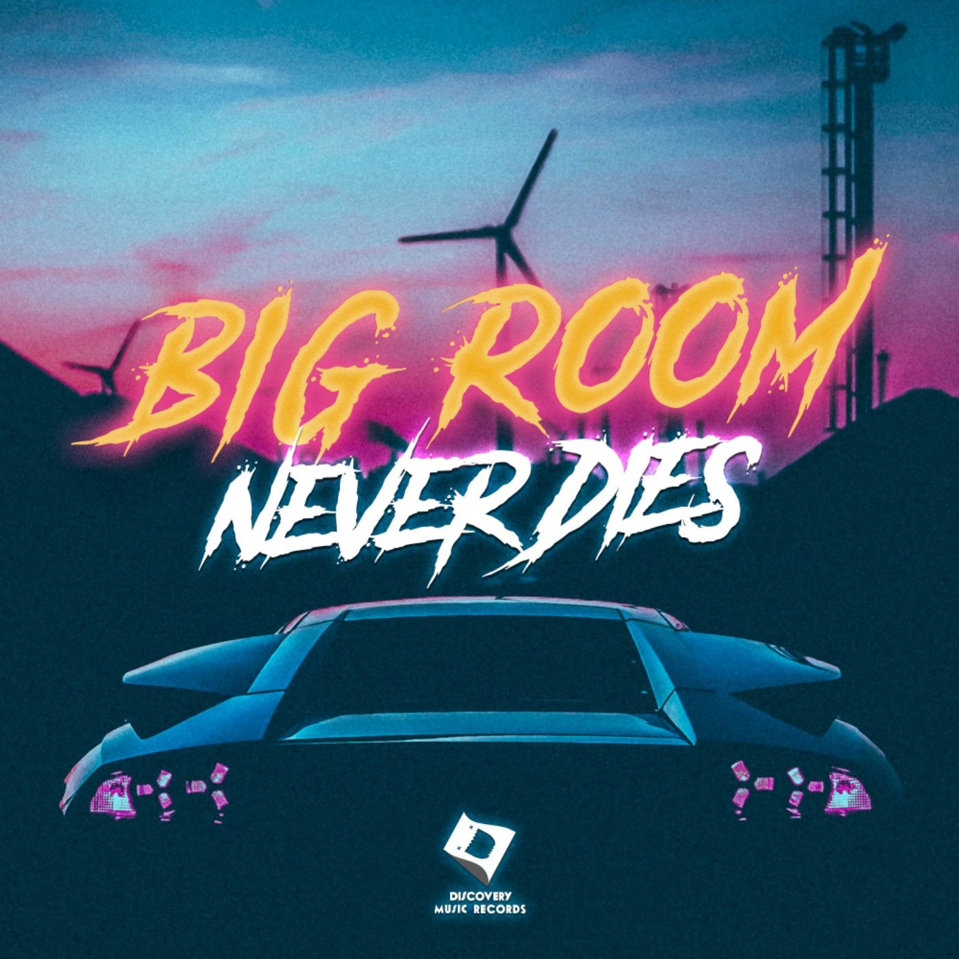 Big Room Never Dies