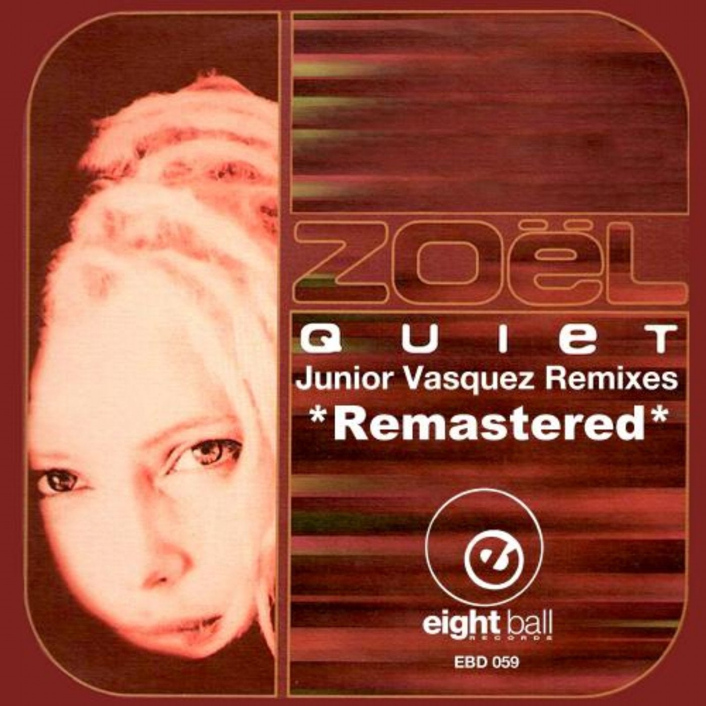 Quiet (Junior Vasquez Remixes)