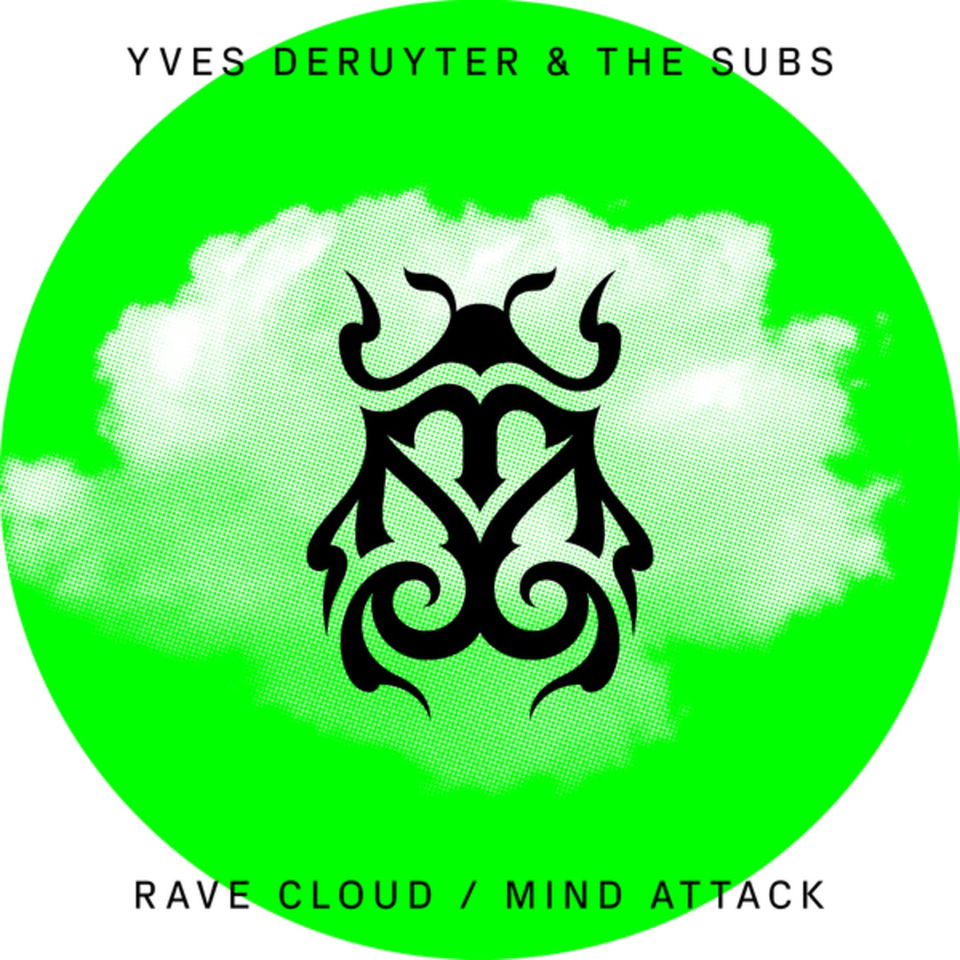 Rave Cloud / Mind Attack