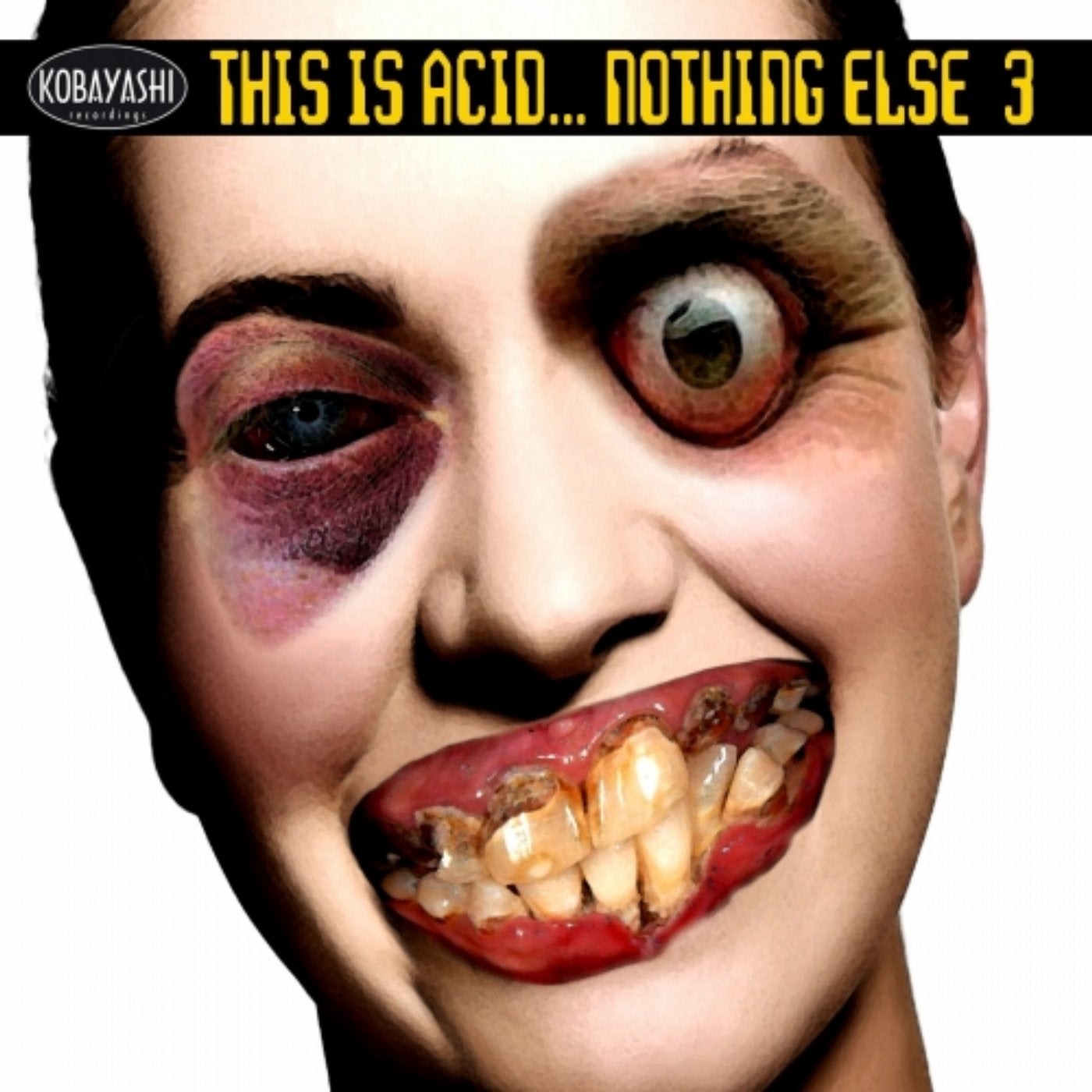 This is Acid... Nothing Else 3