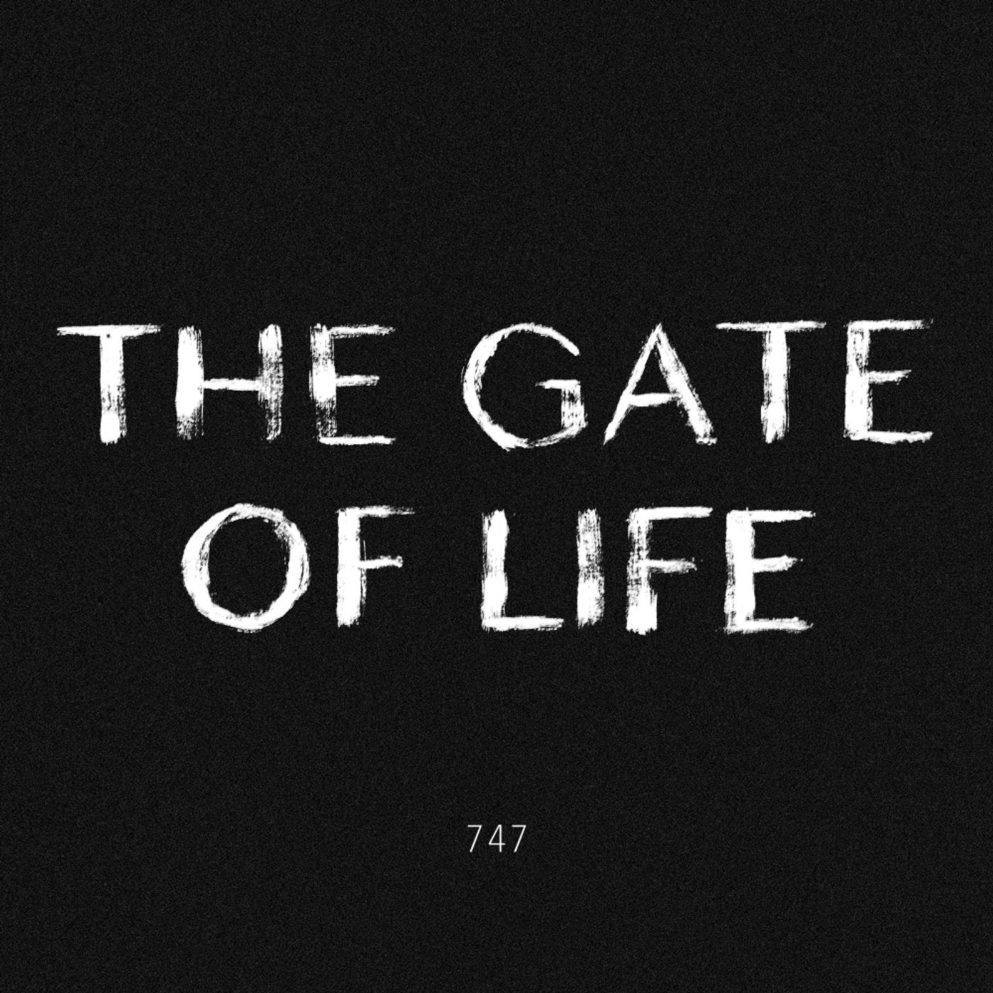 The Gate of Life