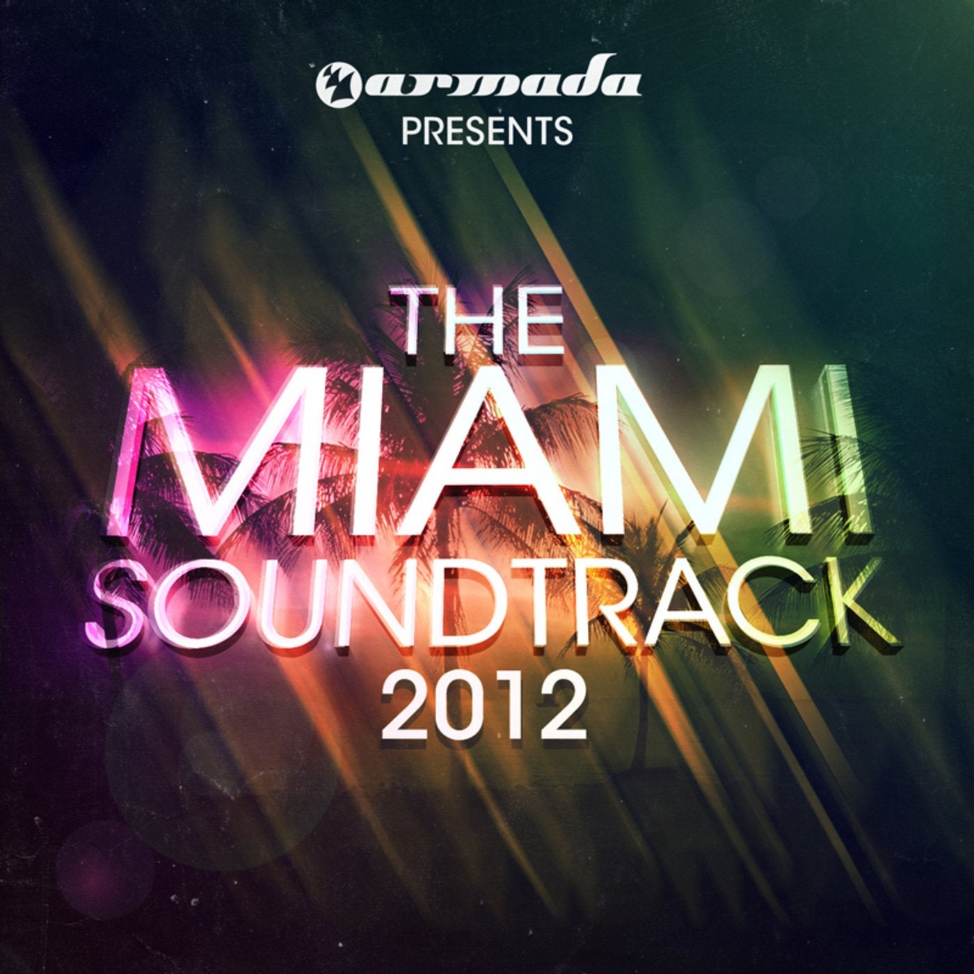 Armada presents The Miami Soundtrack - 2012