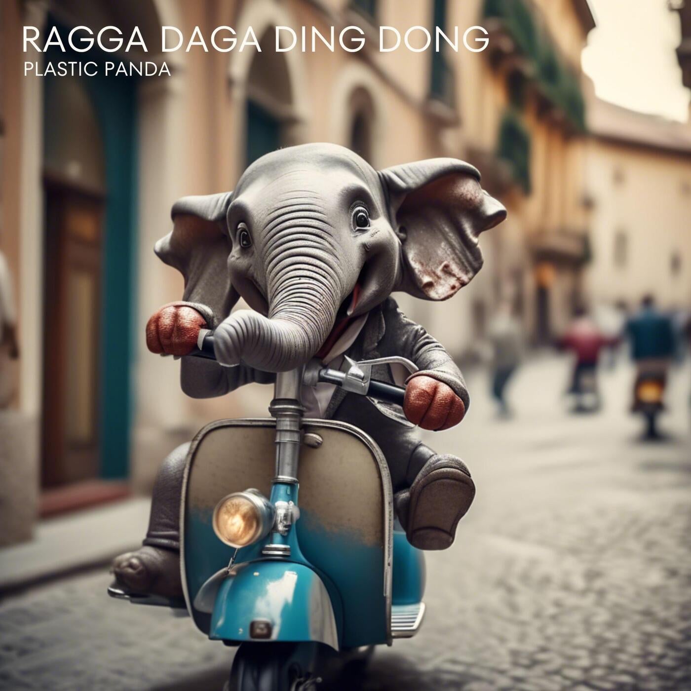 RAGGA DAGA DING DONG