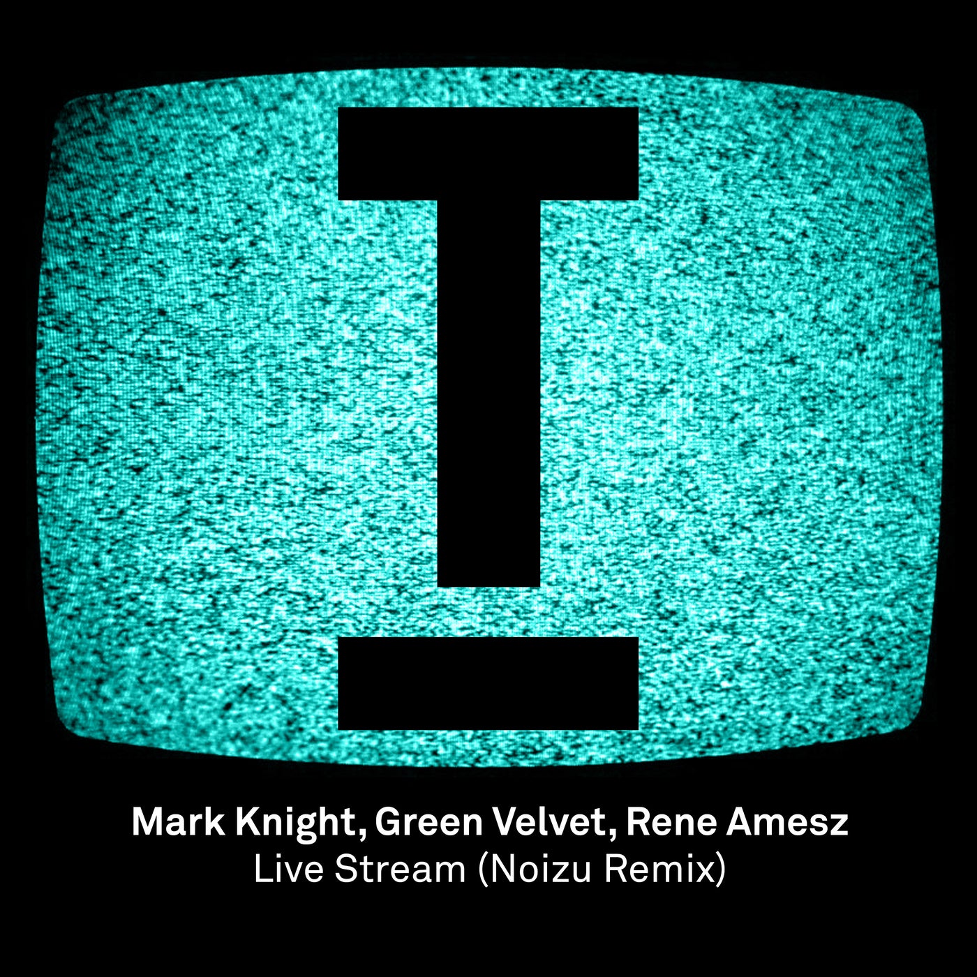 Live Stream (Noizu Remix) - Noizu Remix