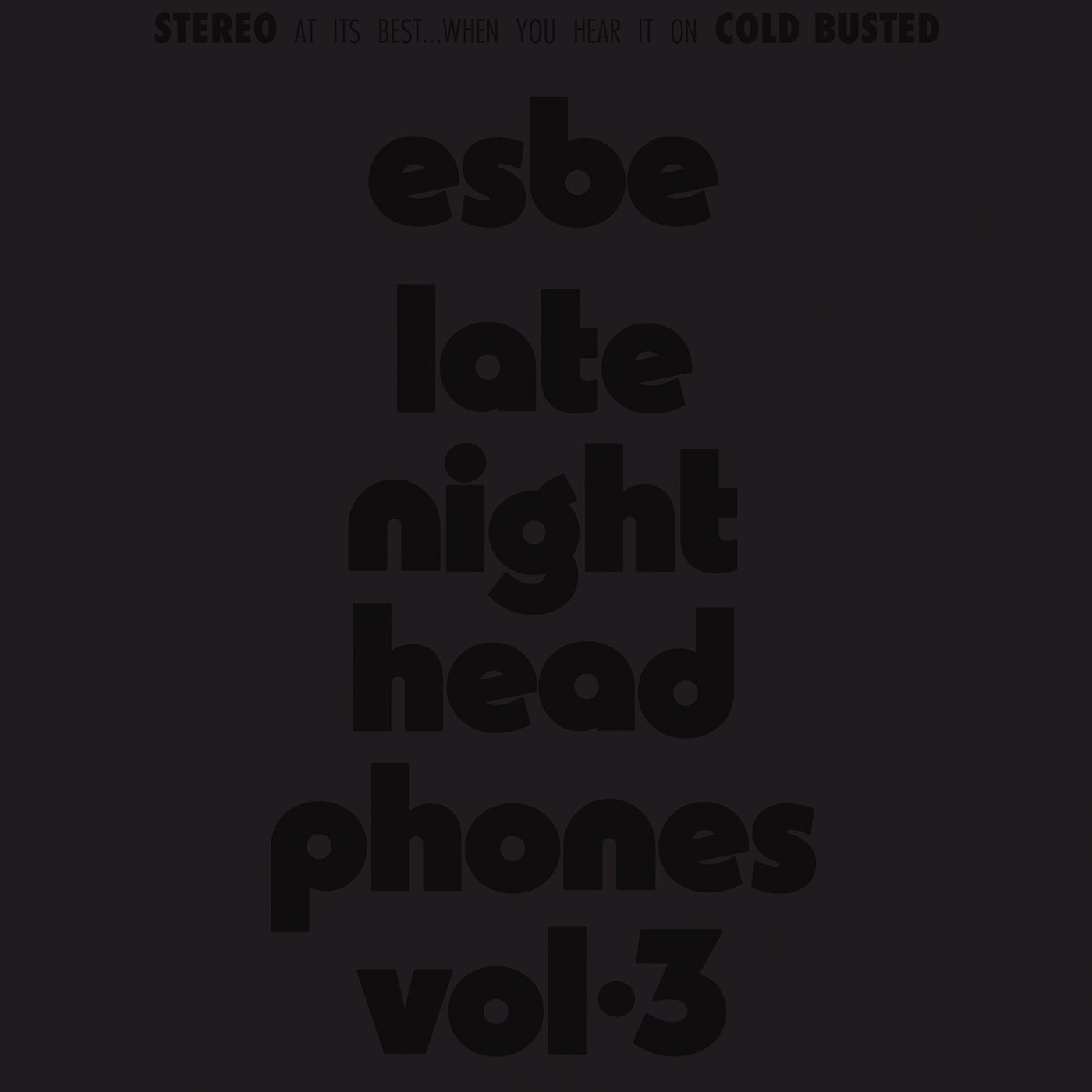 Late Night Headphones Vol. 3