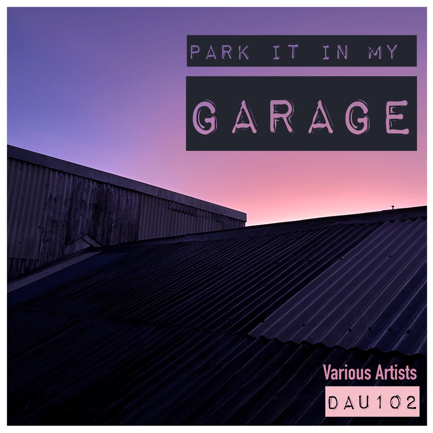 Park It In My Garage