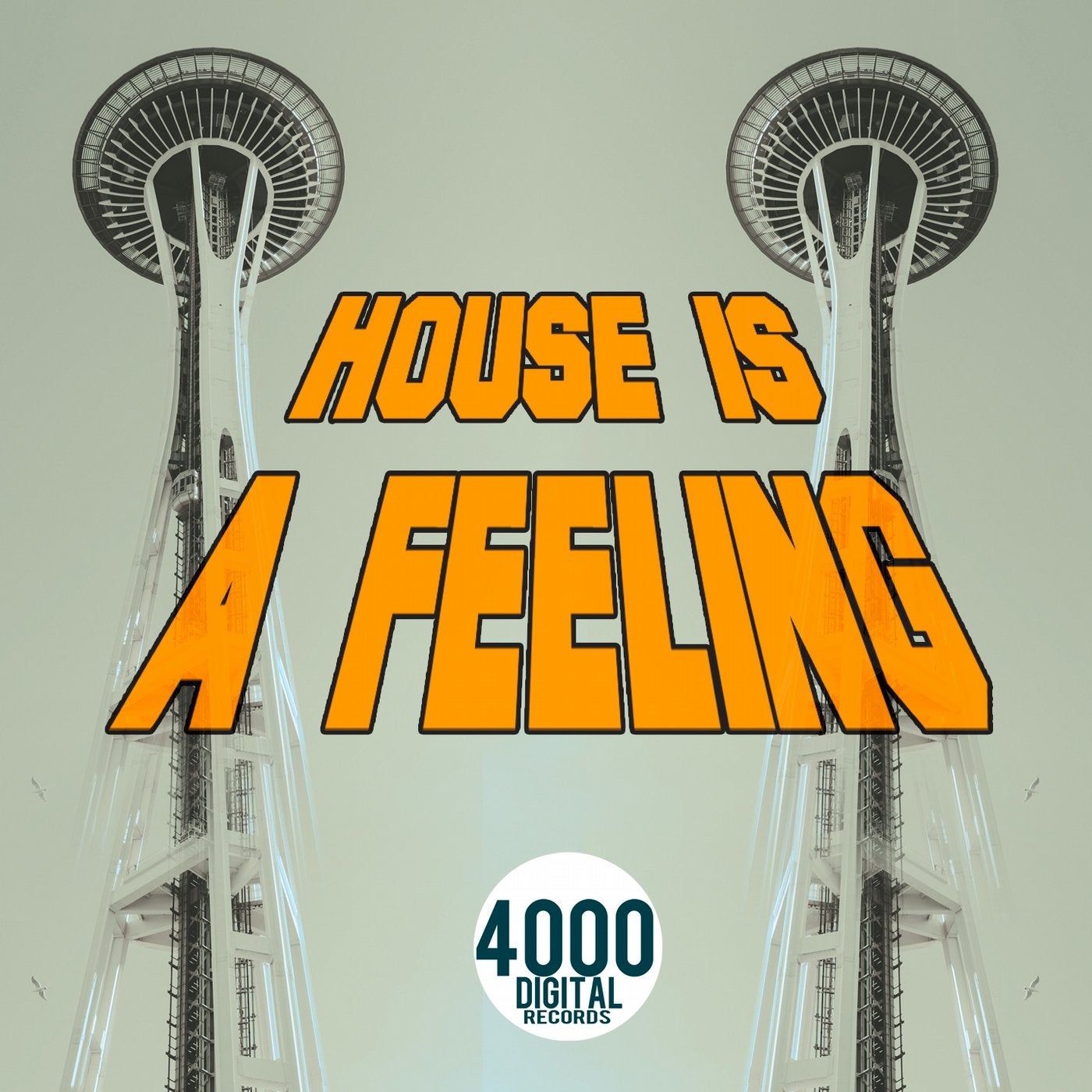 House Is a Feeling