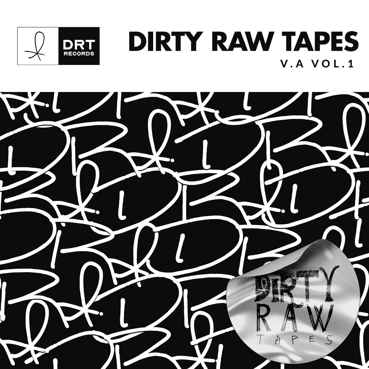 VA – Dirty Raw Tapes Vol.1 DRT025E VA – Dirty Raw Tapes Vol.1 DRT025E