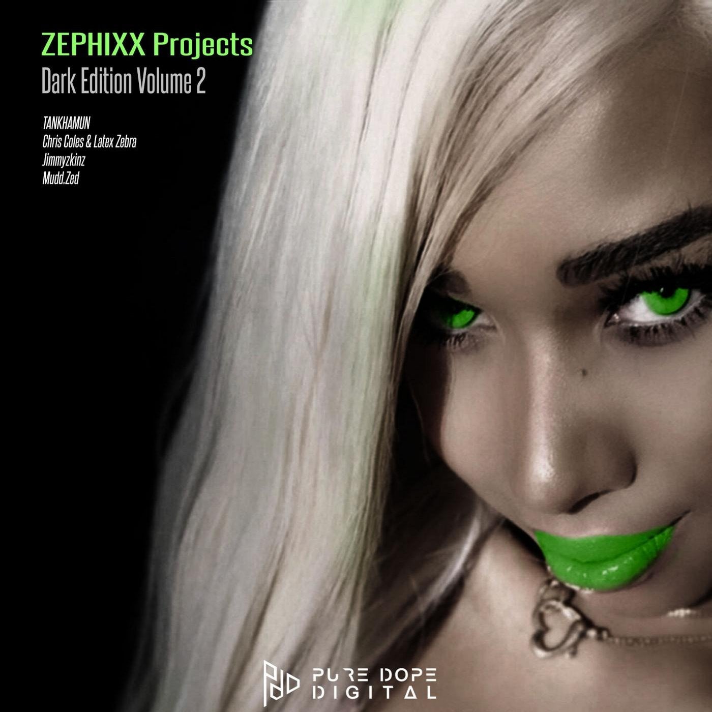 Zephixx Projects Dark Edition Volume 2