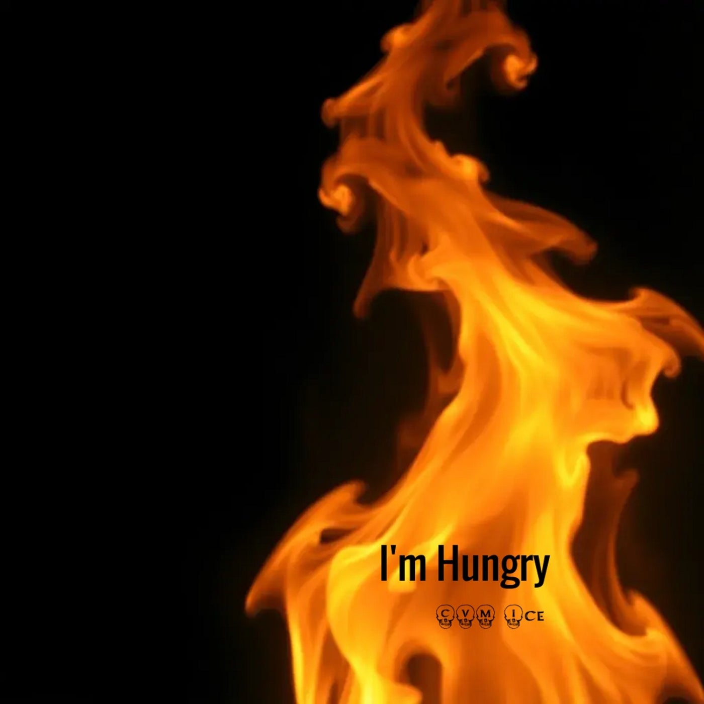 I'm Hungry