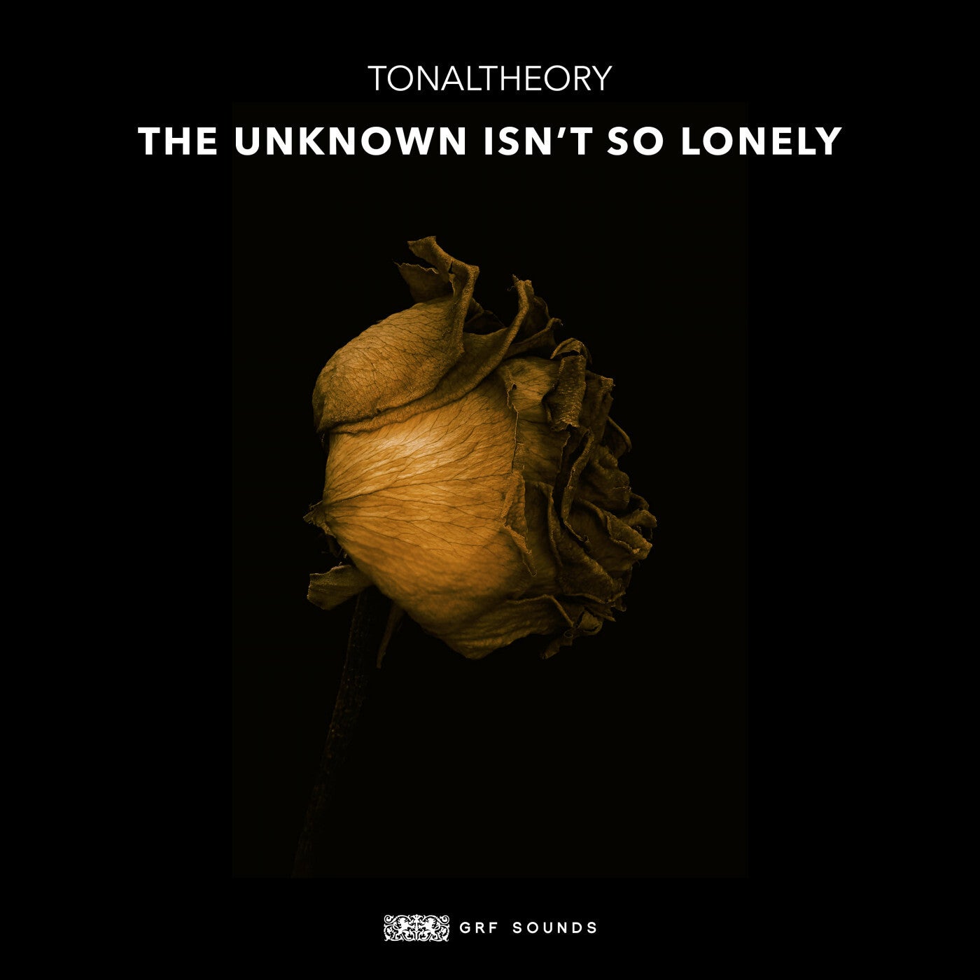 The Unknown Isn't so Lonely