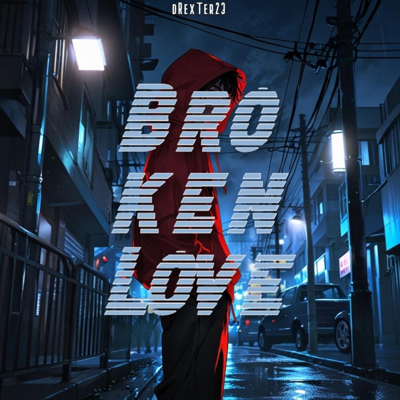 Broken Love