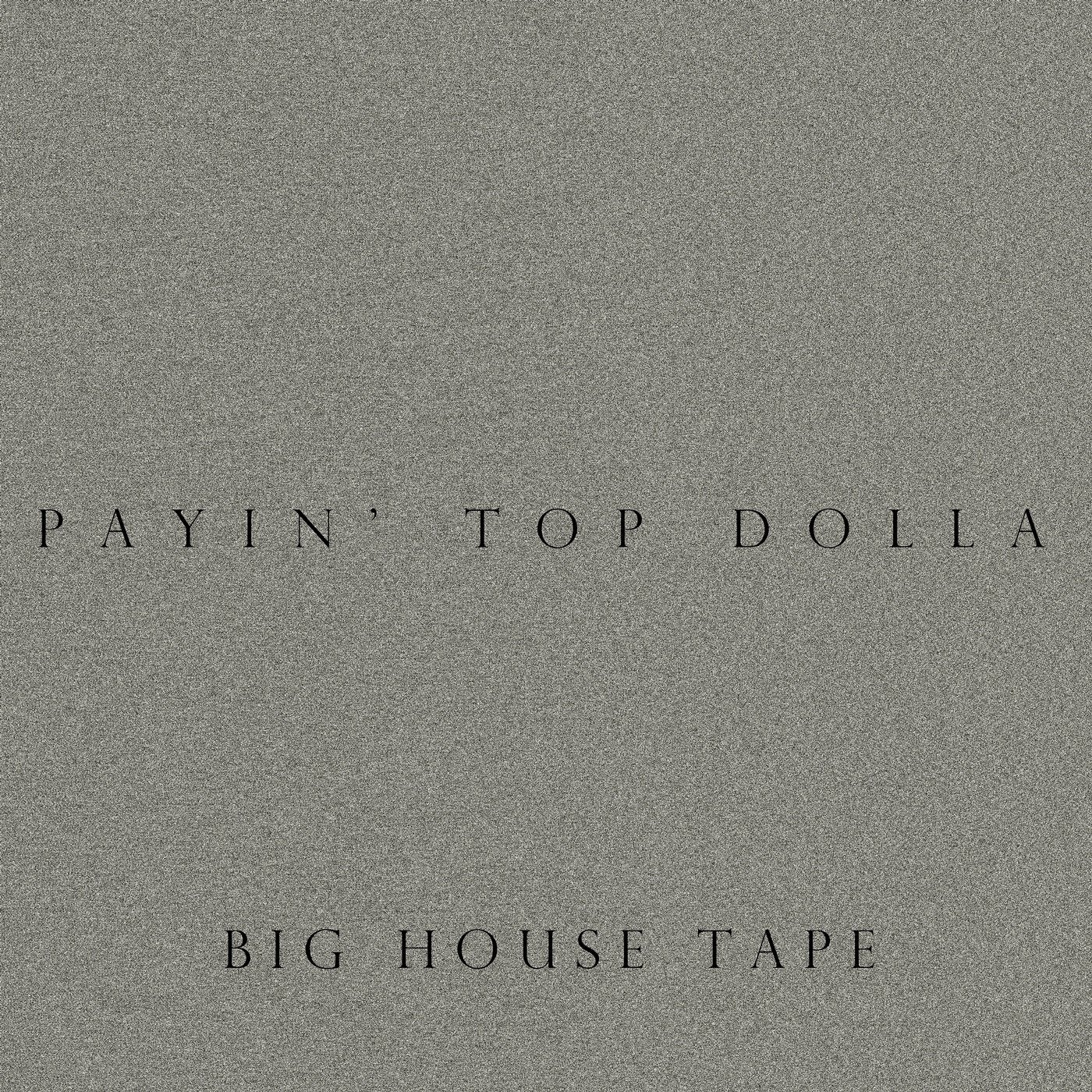 Big House Tape
