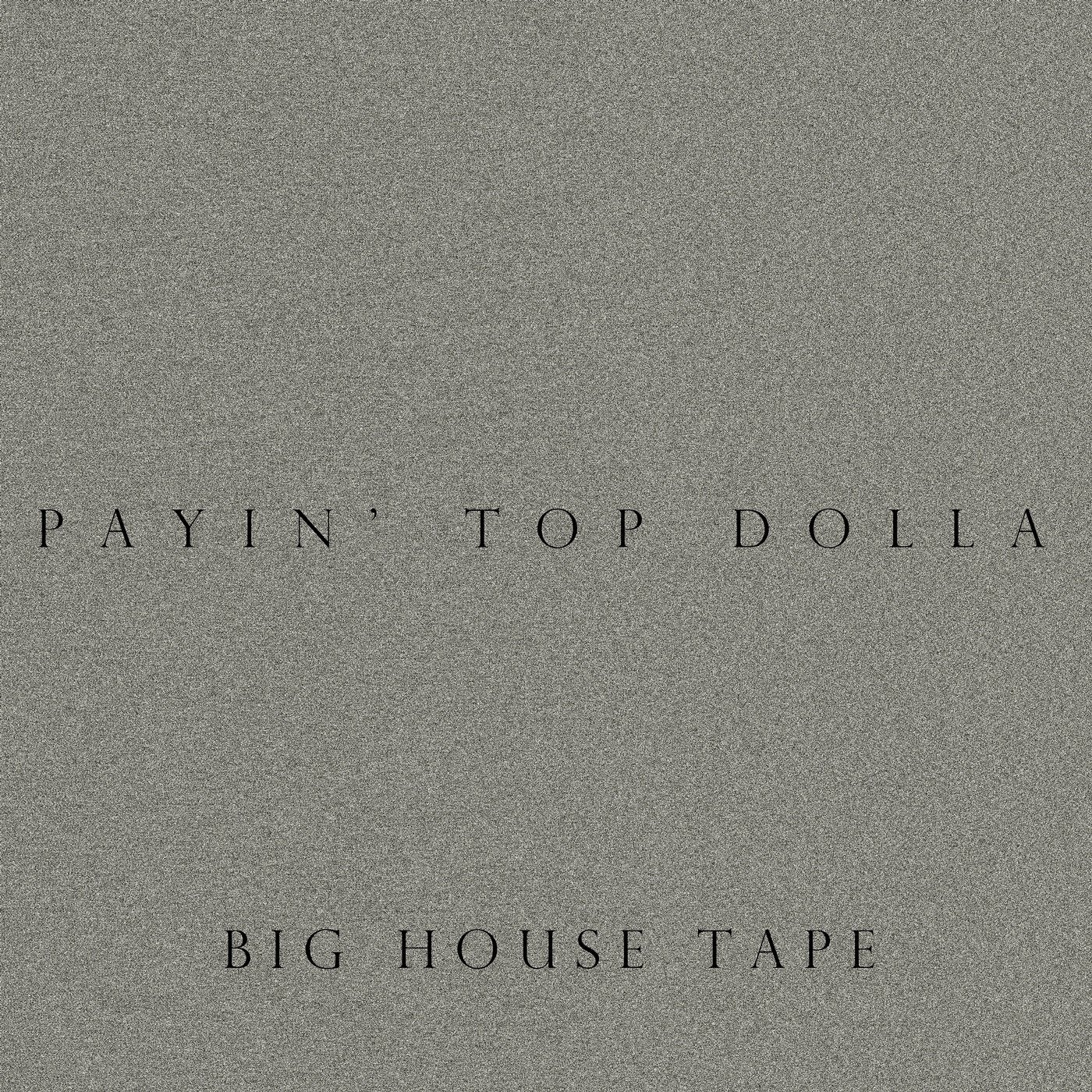 Big House Tape