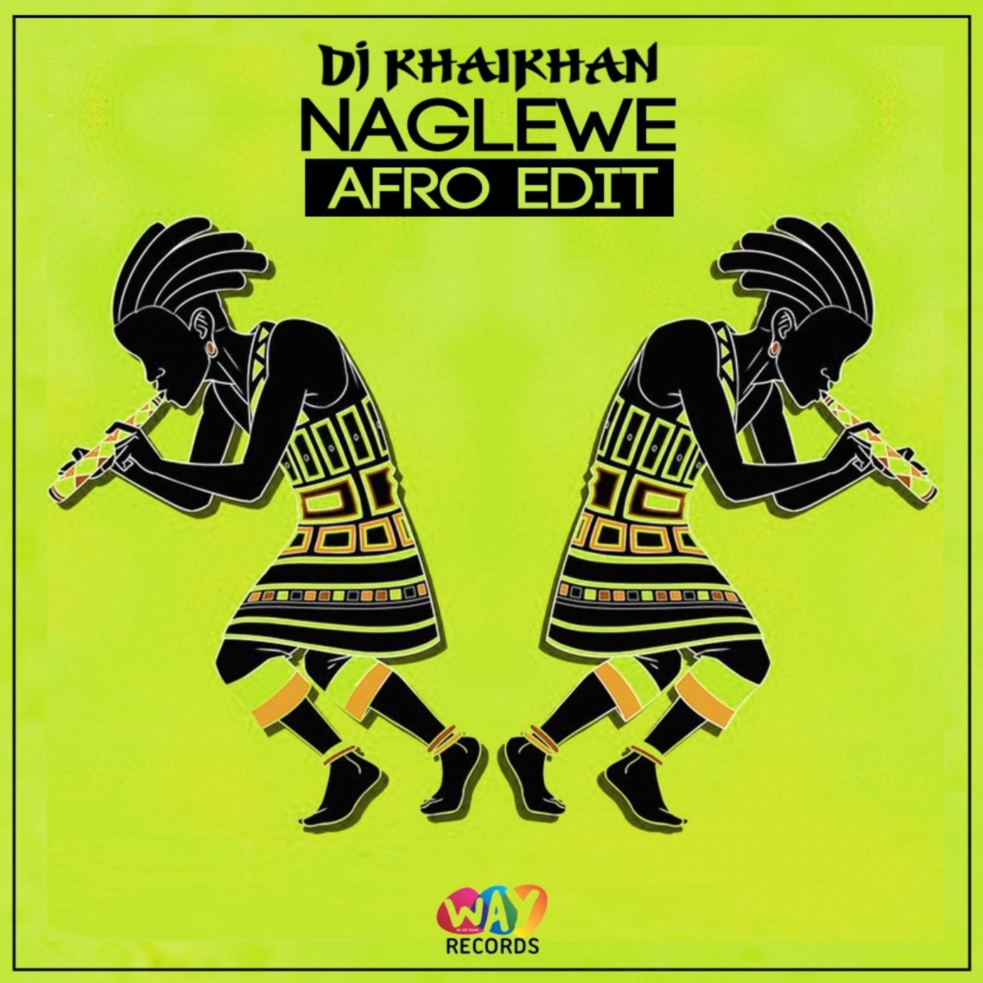 Naglewe (Afro Edit)