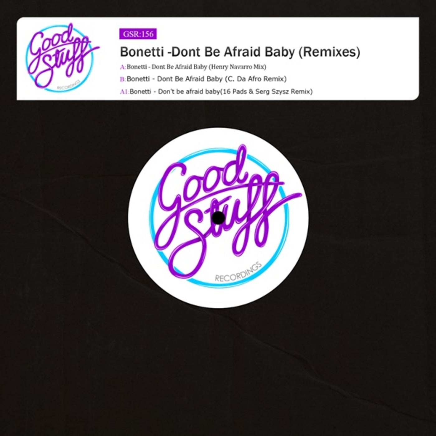 Dont Be Afraid Baby (Remixes)