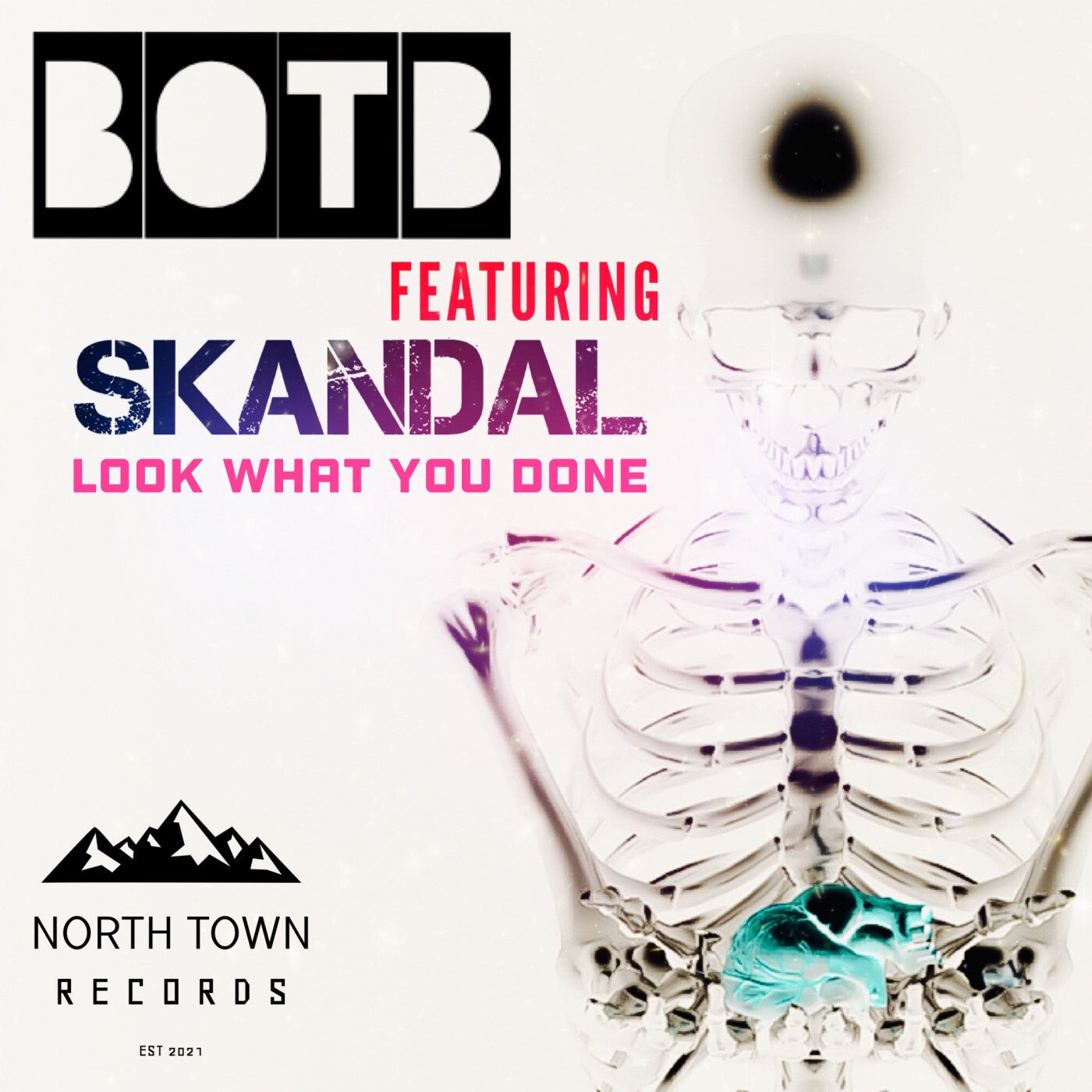 Look What You Done (feat. SKANDAL)