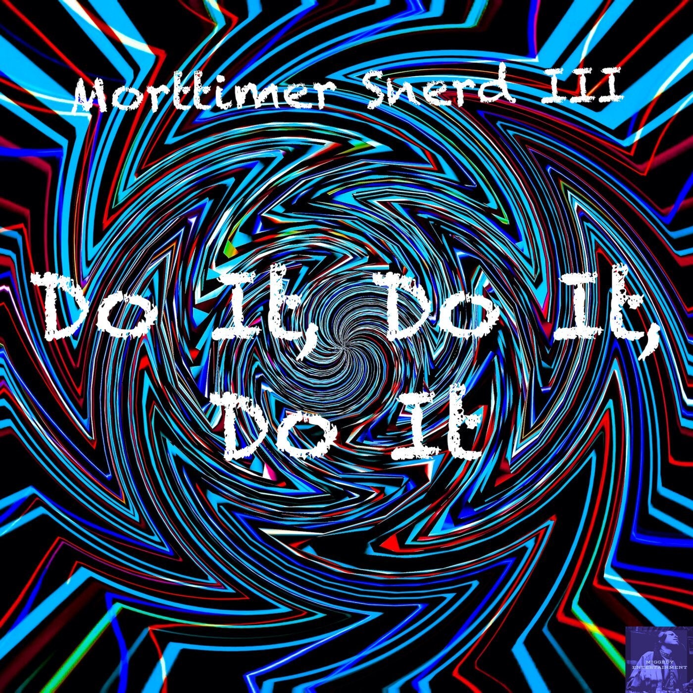 Do It, Do It, Do It