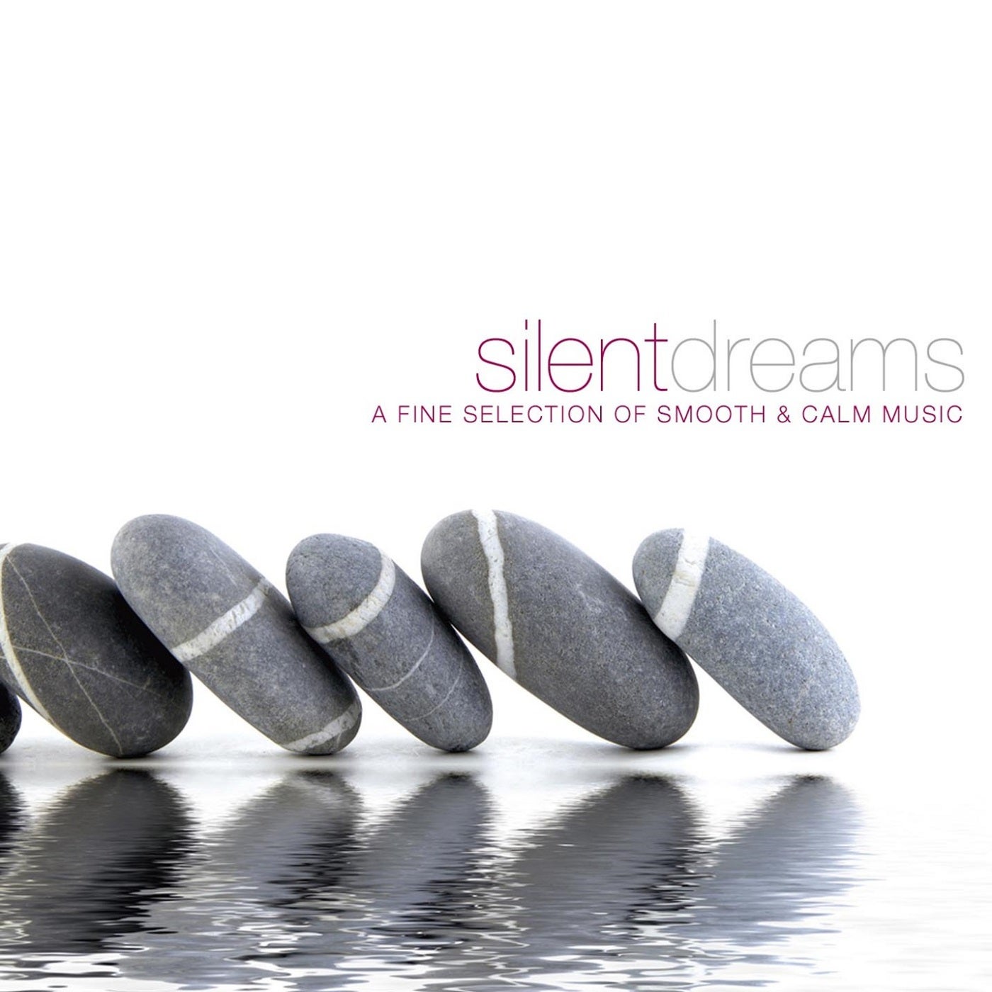 Silent Dreams - Finest Chillout Tunes