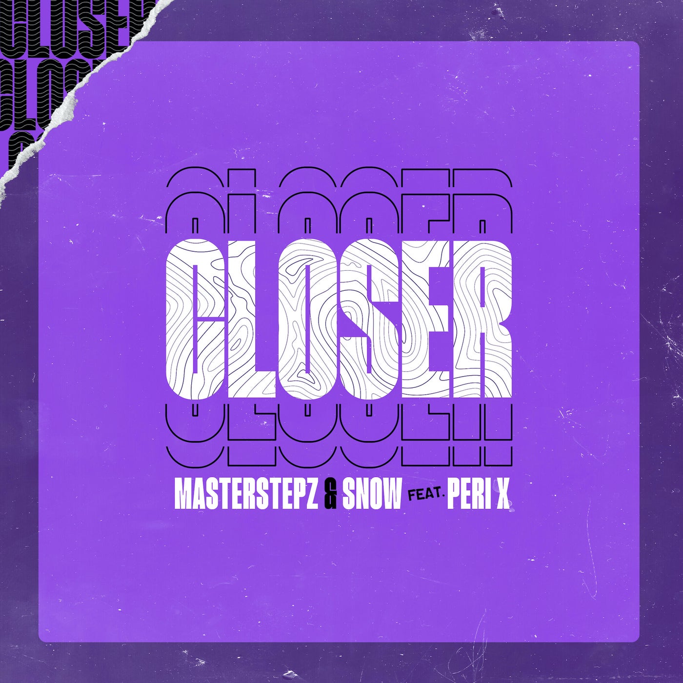 CLOSER