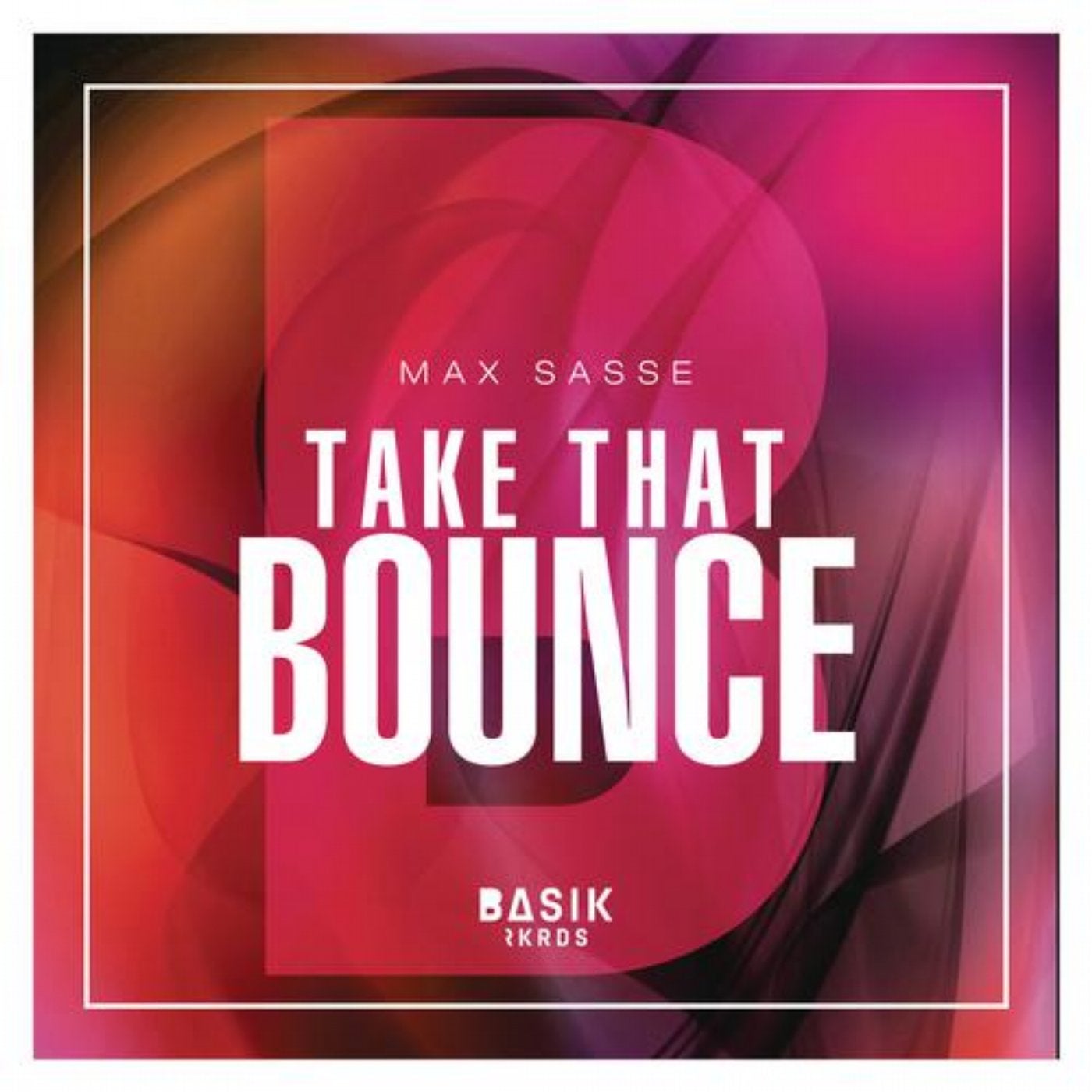 Take That Bounce (Original Mix)