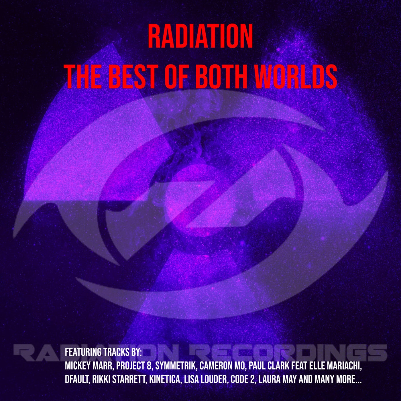 Radiation - The Best of Both Worlds