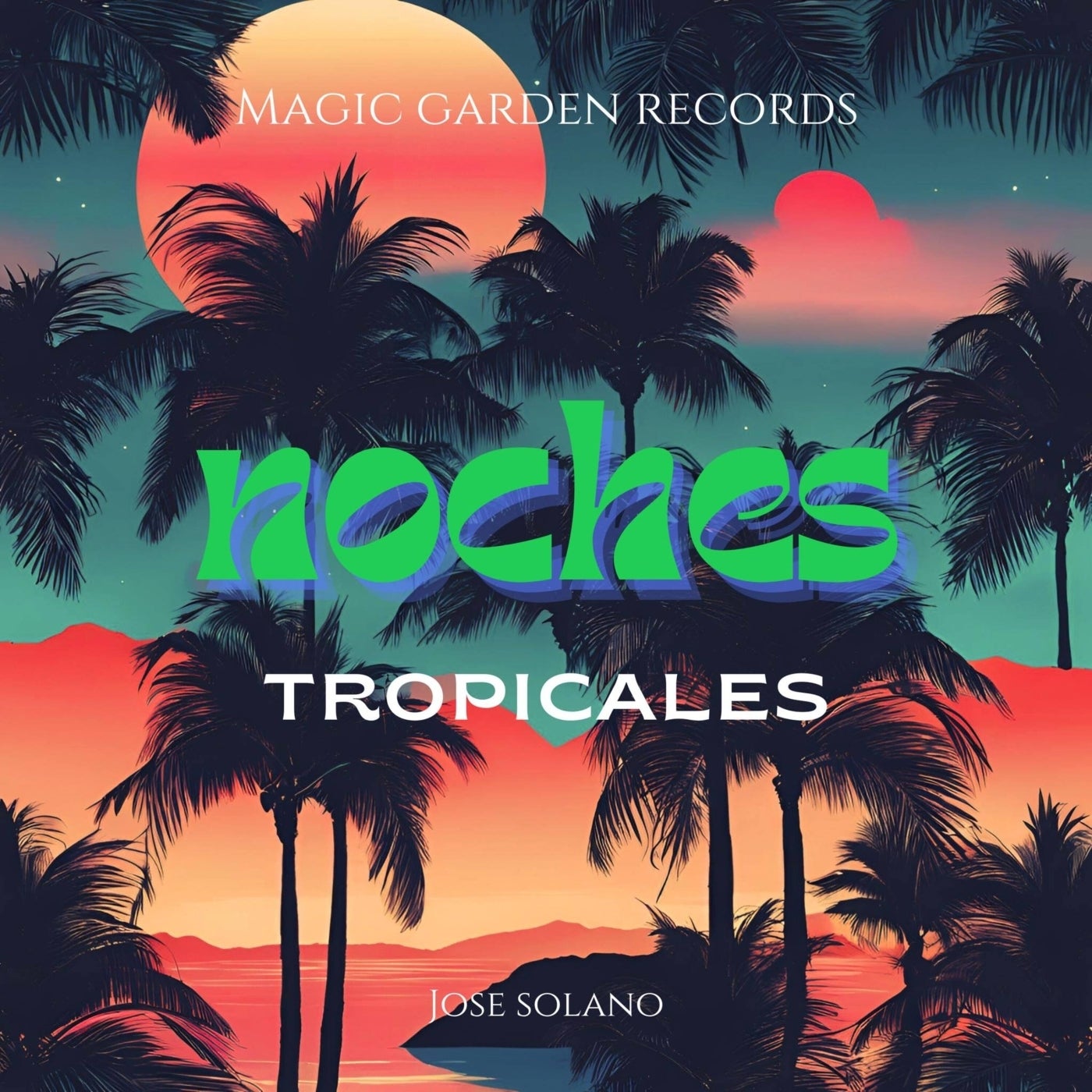 Noches Tropicales