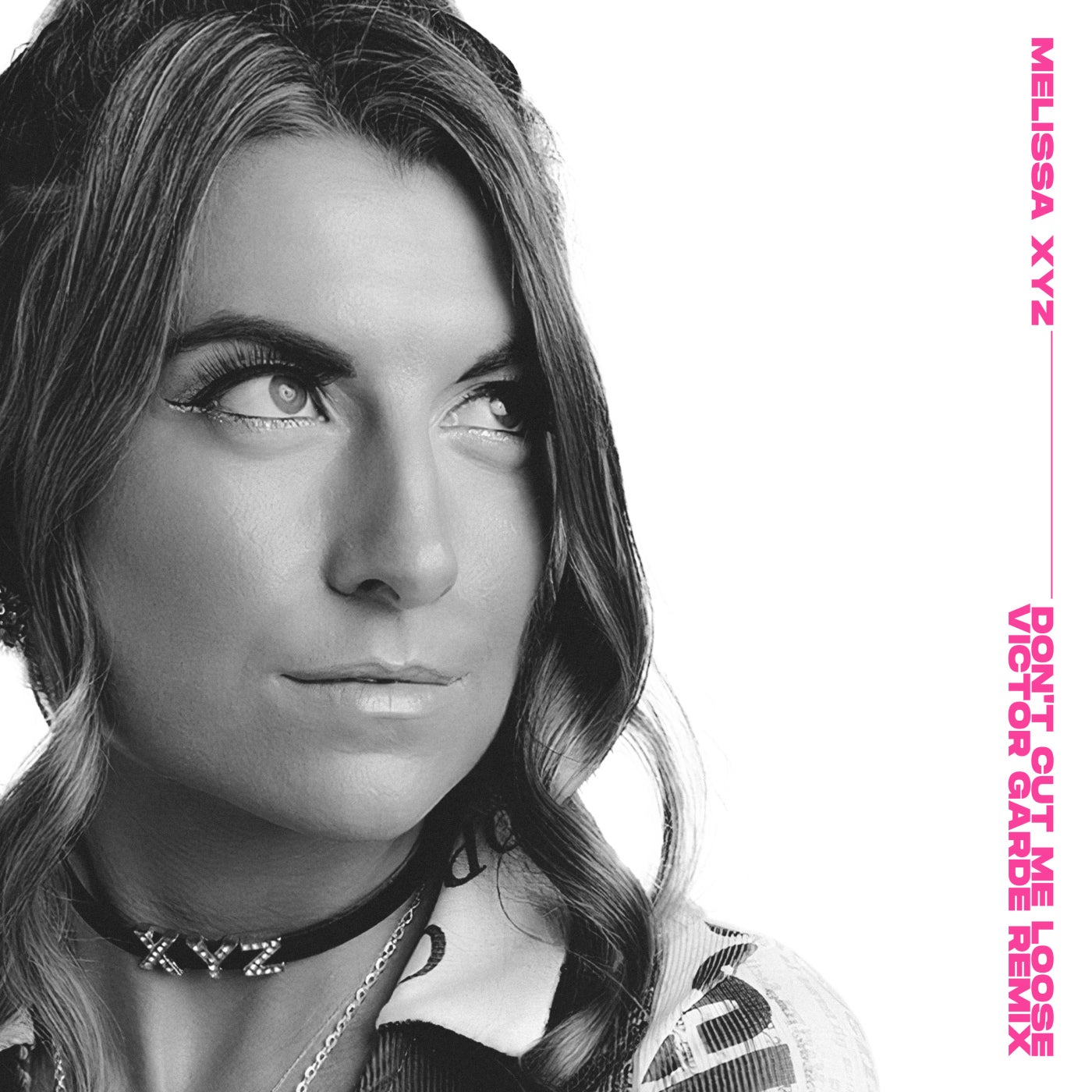 Don't Cut Me Loose (Victor Garde Remix)