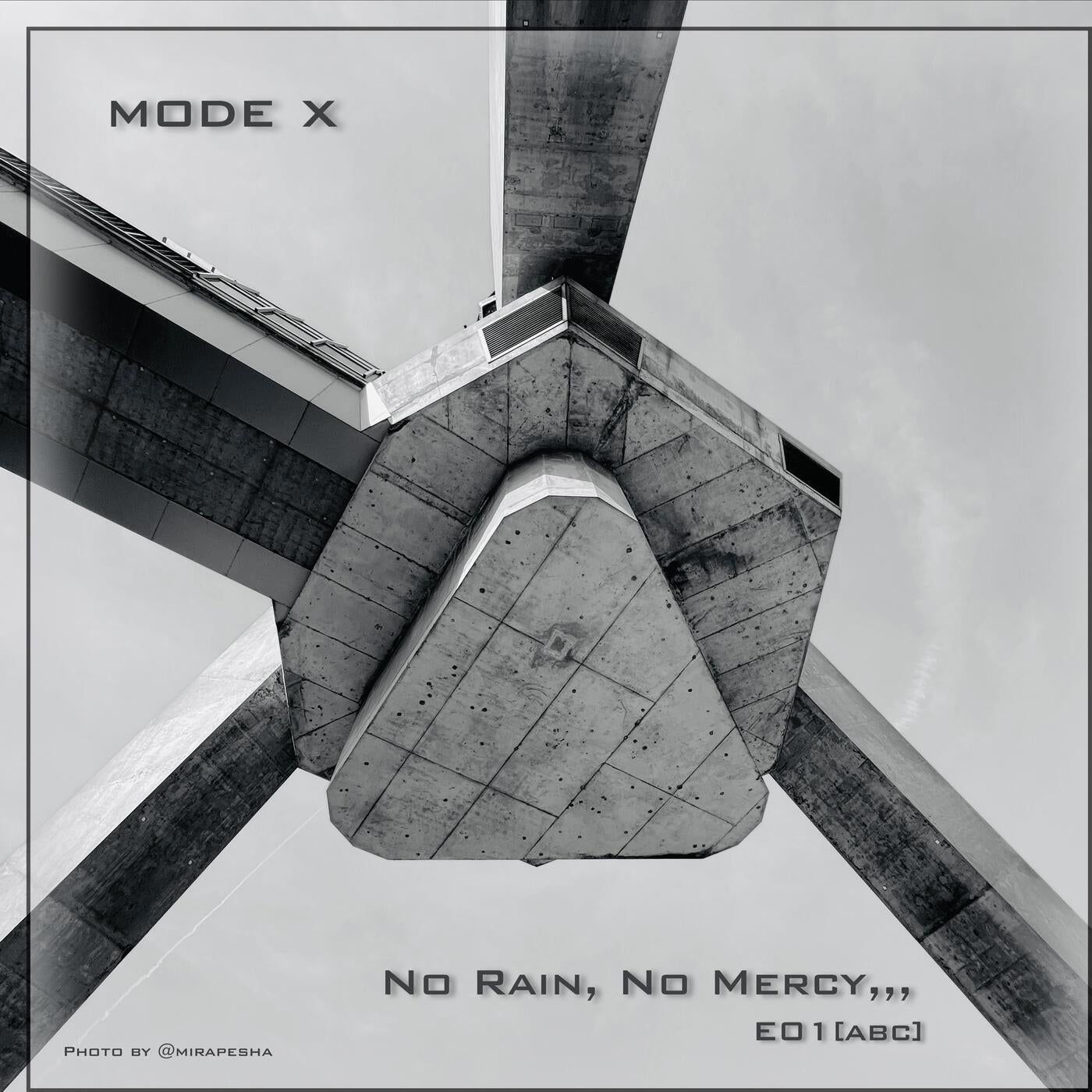 No Rain, No Mercy,