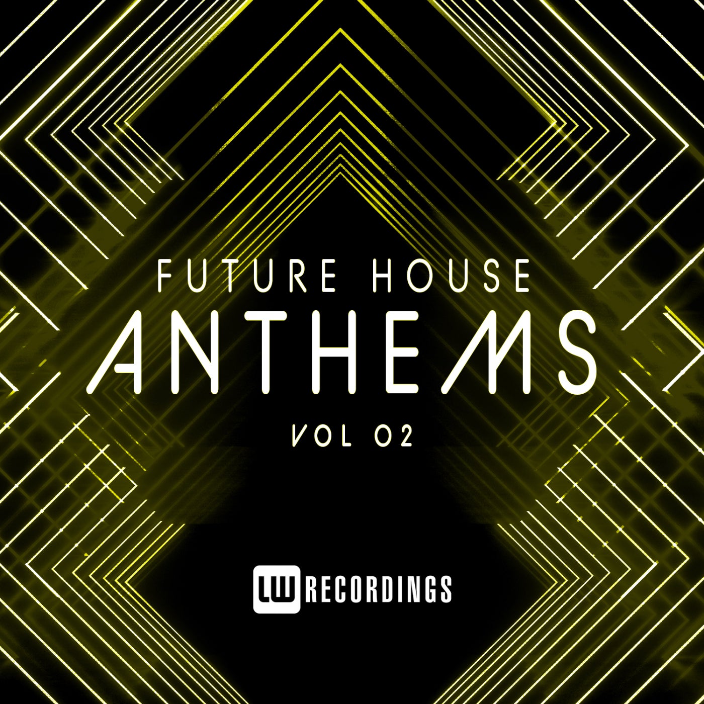 Future House Anthems, Vol. 02