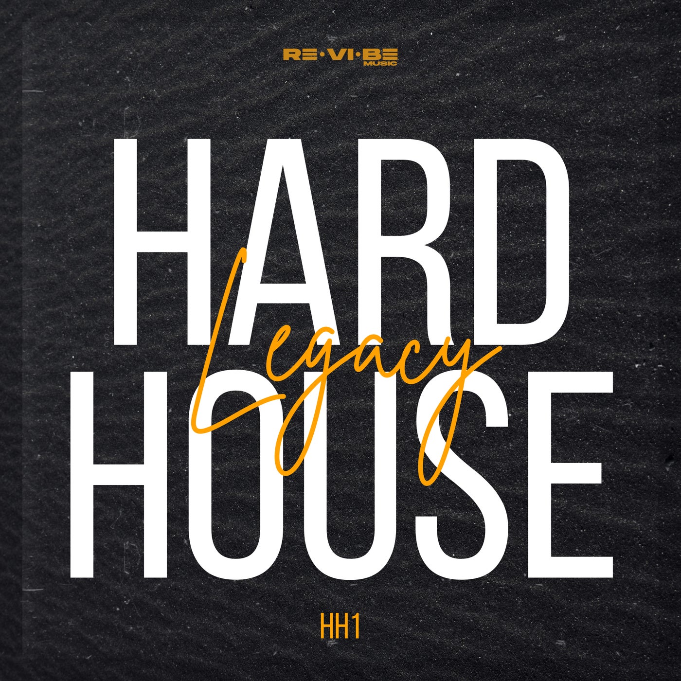 Hard House Legacy