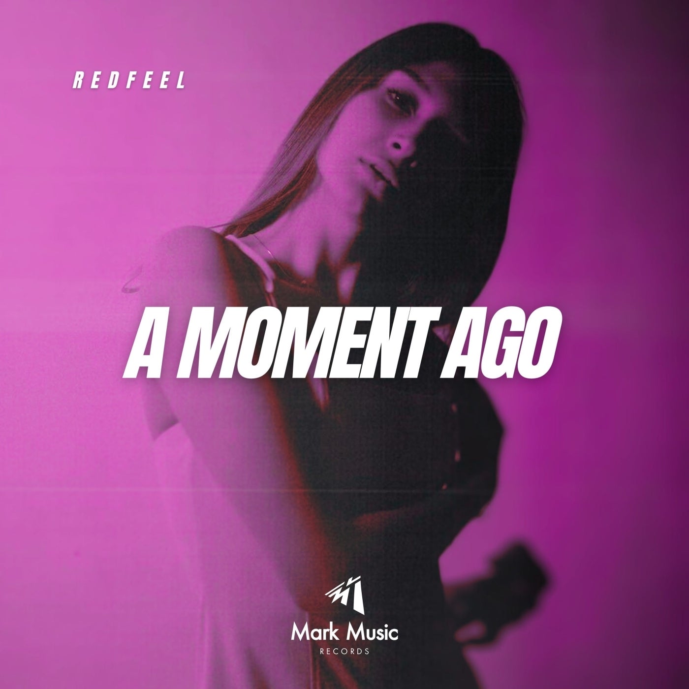 redfeel - A Moment Ago [Mark Music Records]