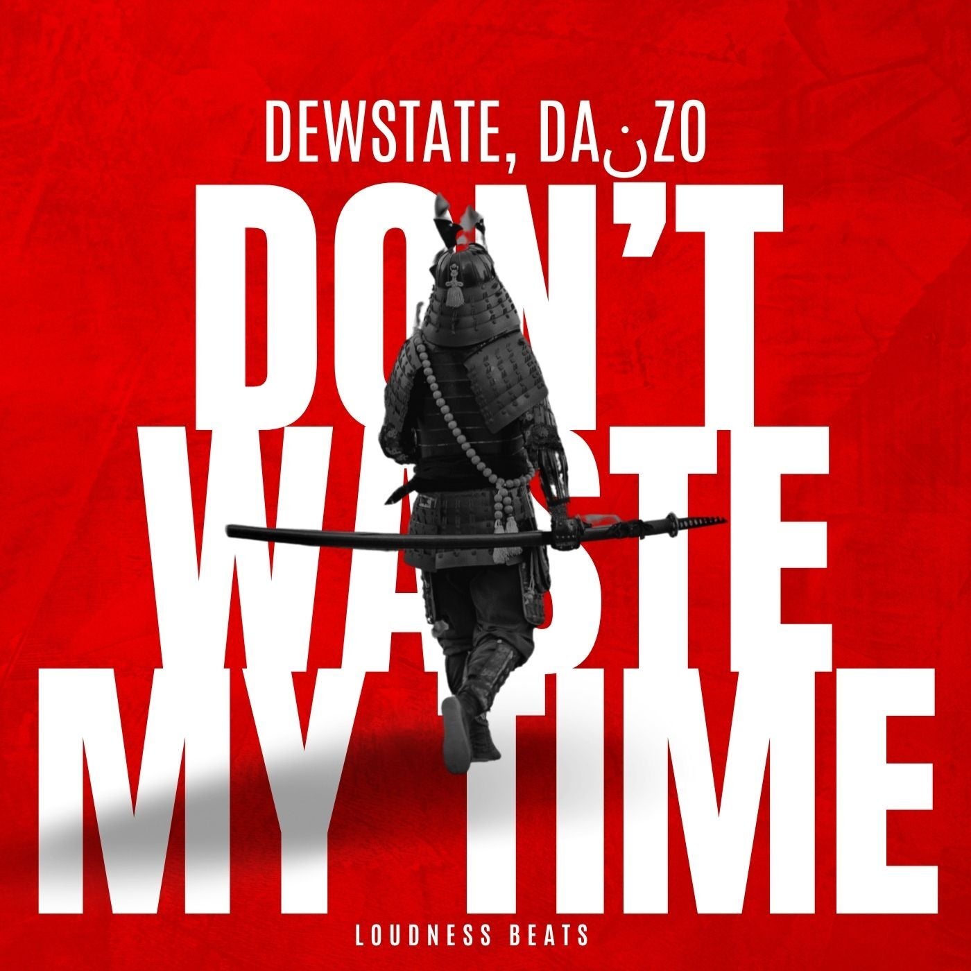 Don't Waste My Time