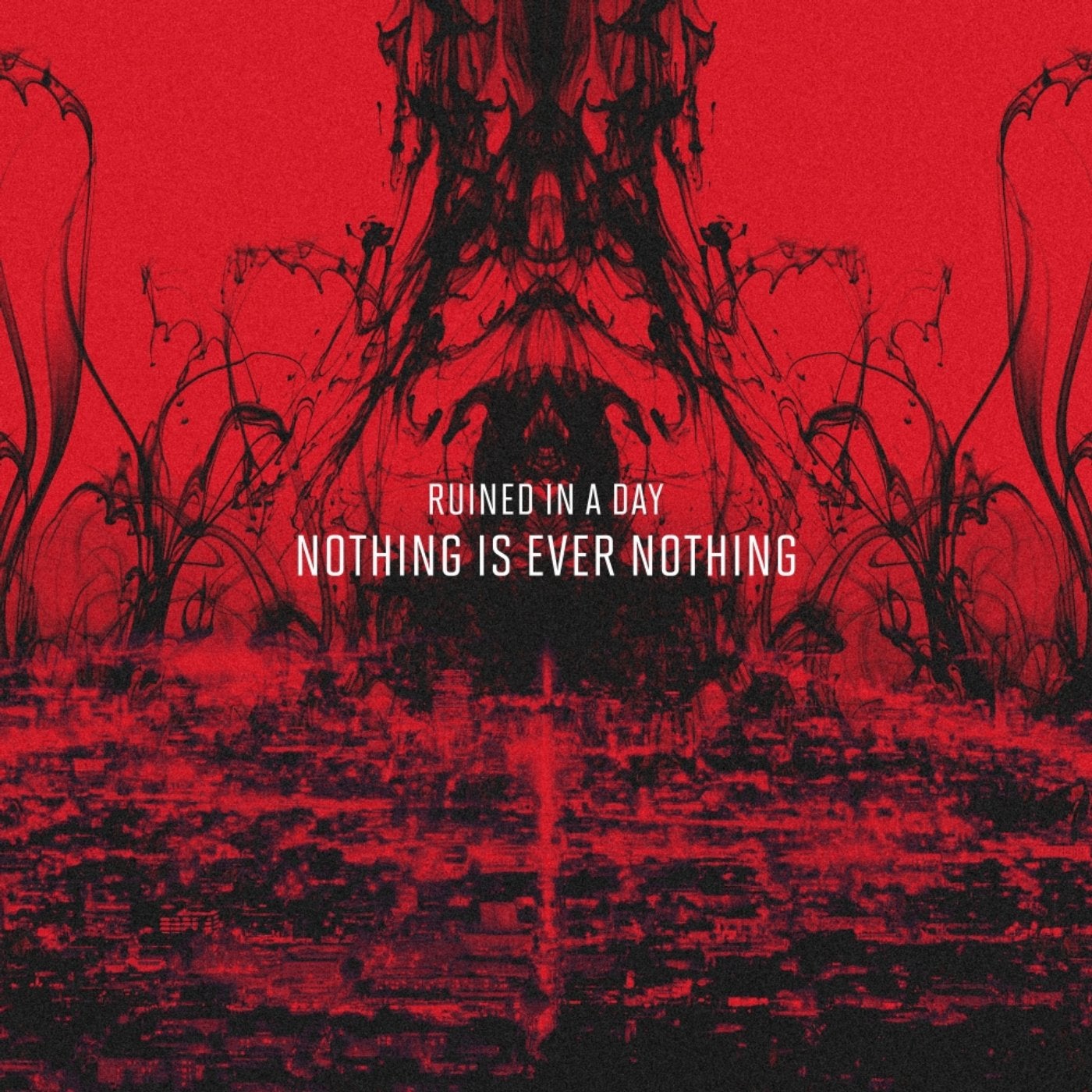 Nothing Is Ever Nothing