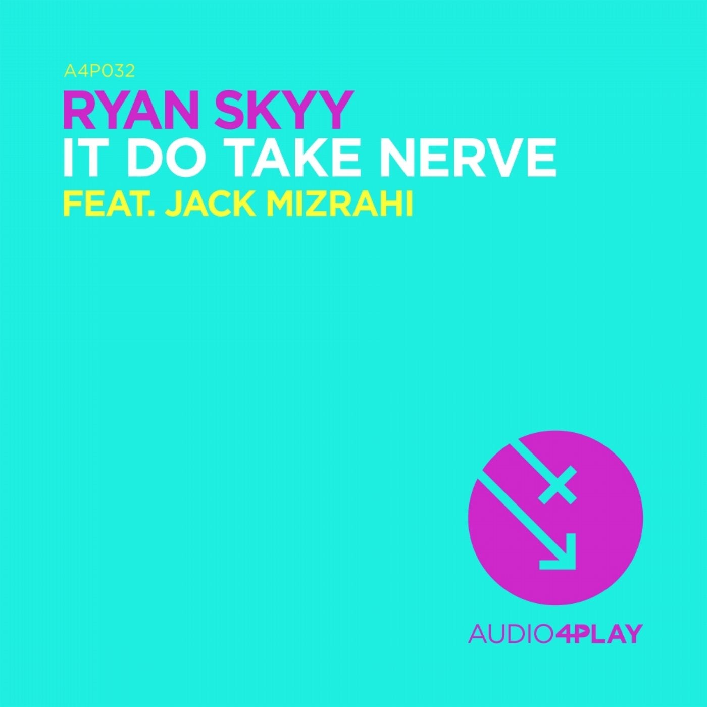 It Do Take Nerve (Feat. Jack Mizrahi)