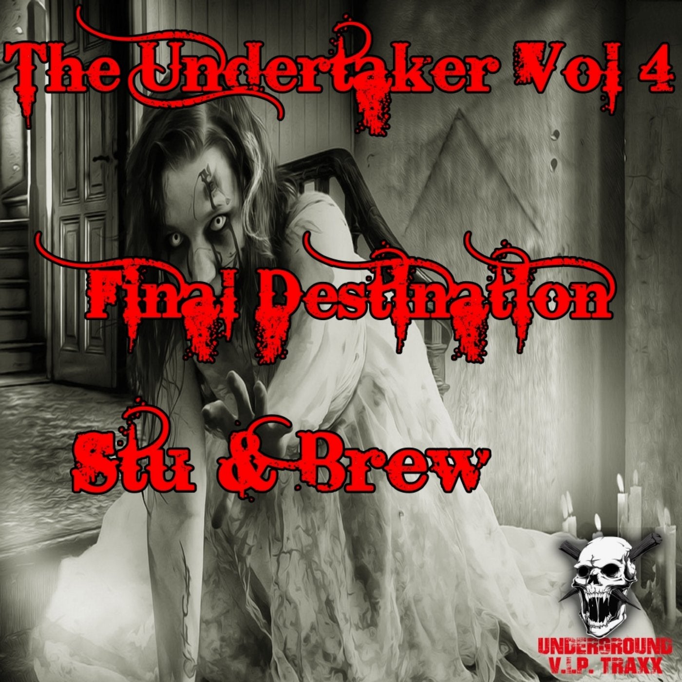 The Undertaker, Vol. 4 Final Destination Stu & Brew