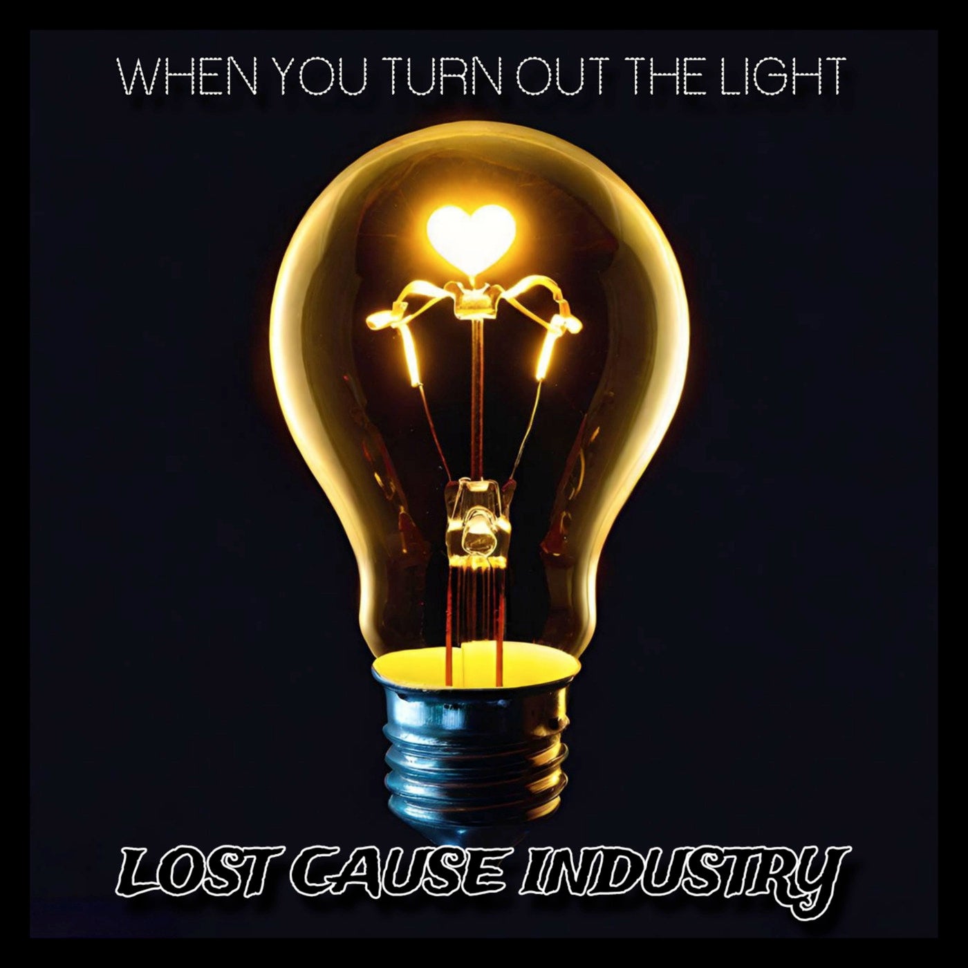 When You Turn out the Light