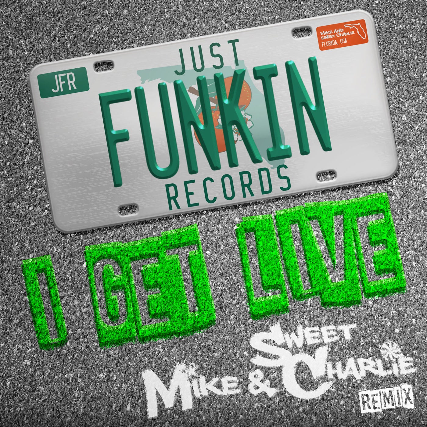 I Get Live (Mike & Sweet Charlie Remix)