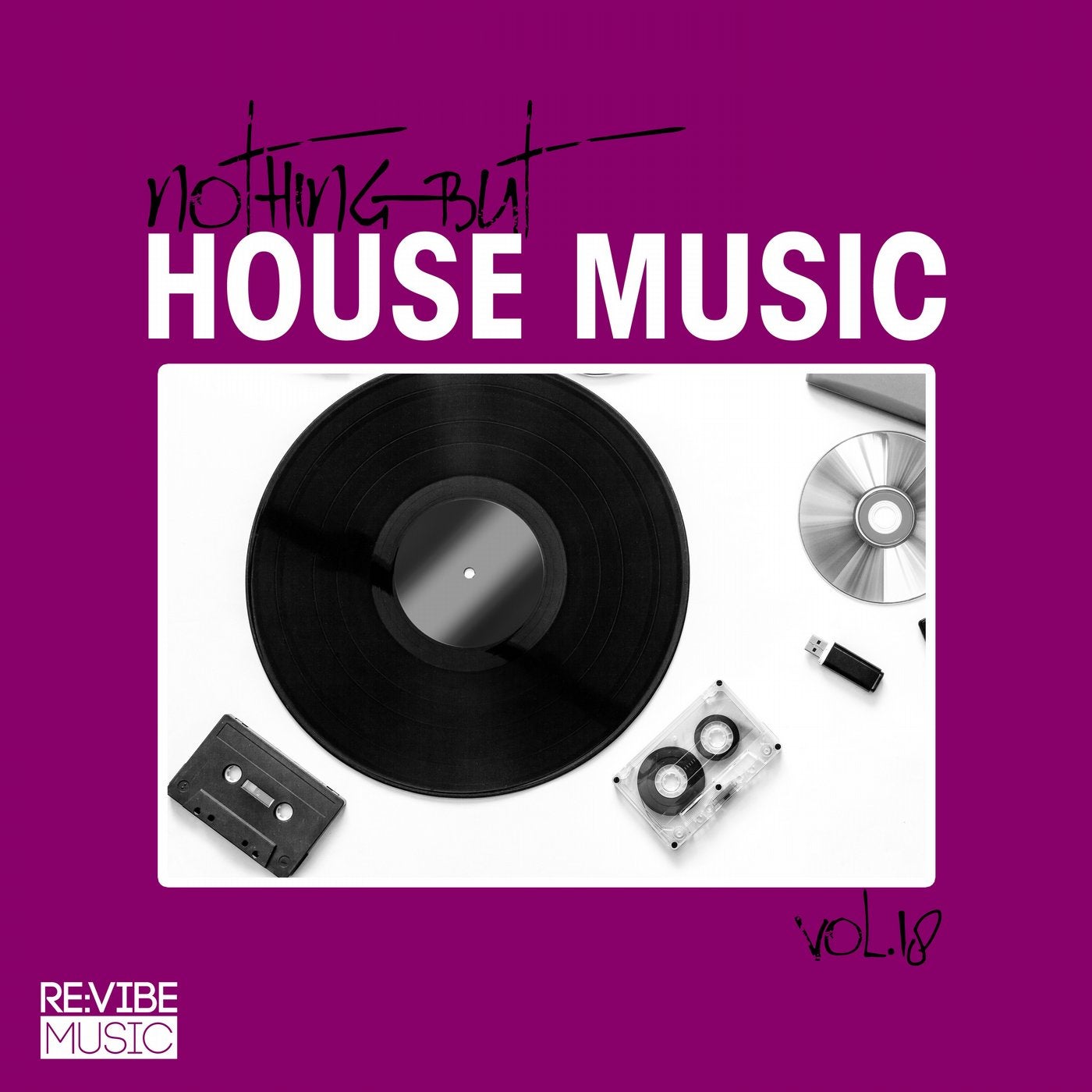 Nothing but House Music, Vol. 18