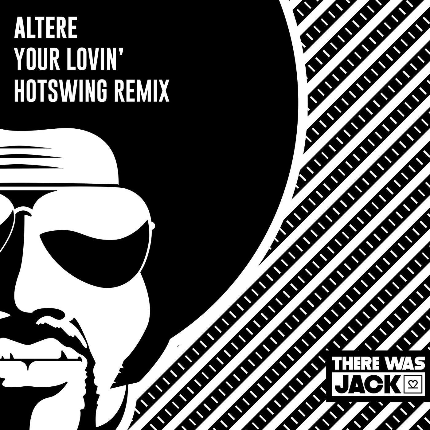 Your Lovin' (Hotswing Extended Remix)